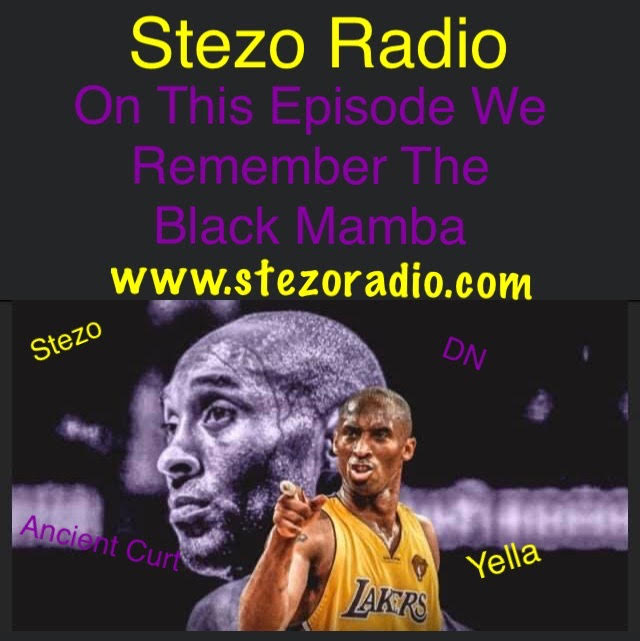 Stezo Radio-TheKobeEpisode