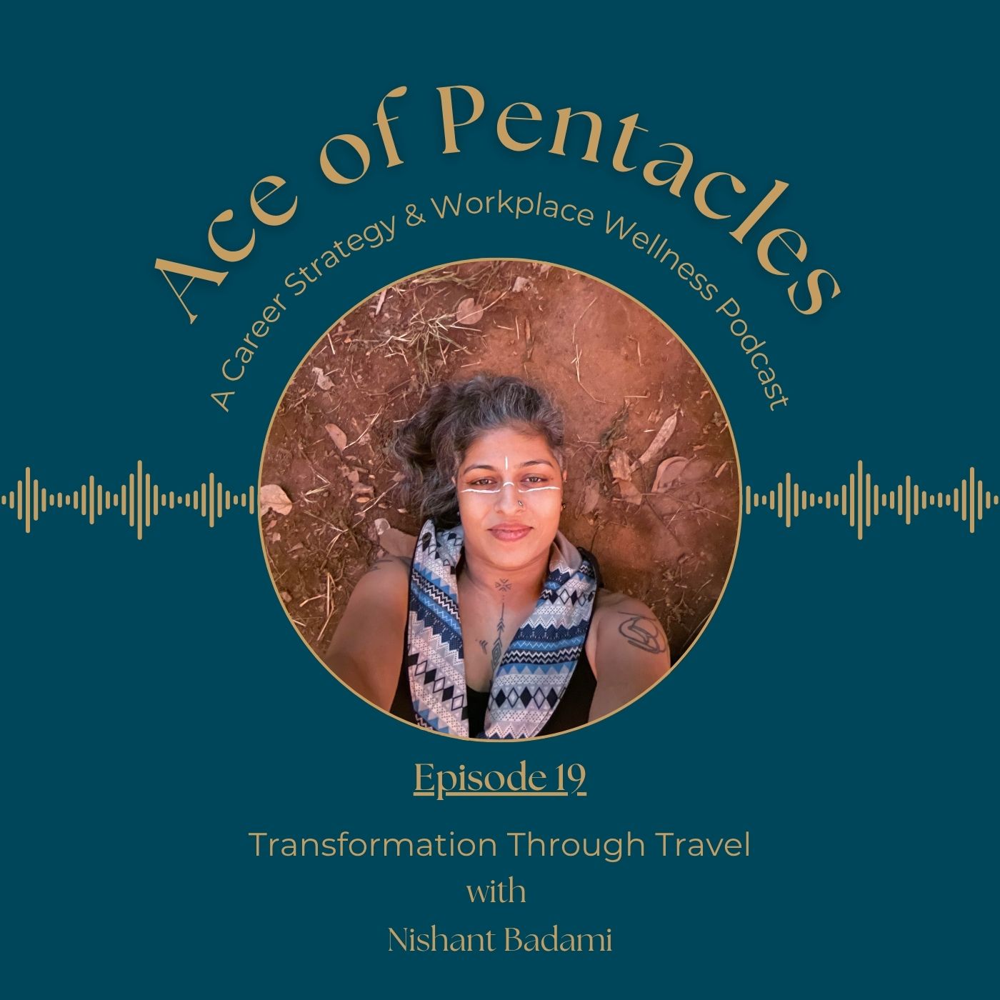Ep. 19 | Transformation Through Travel with Nishant Badami