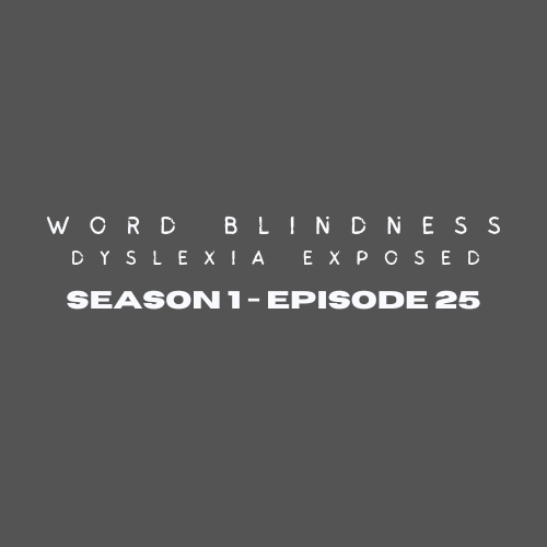 Word Blindness: Dyslexia Exposed