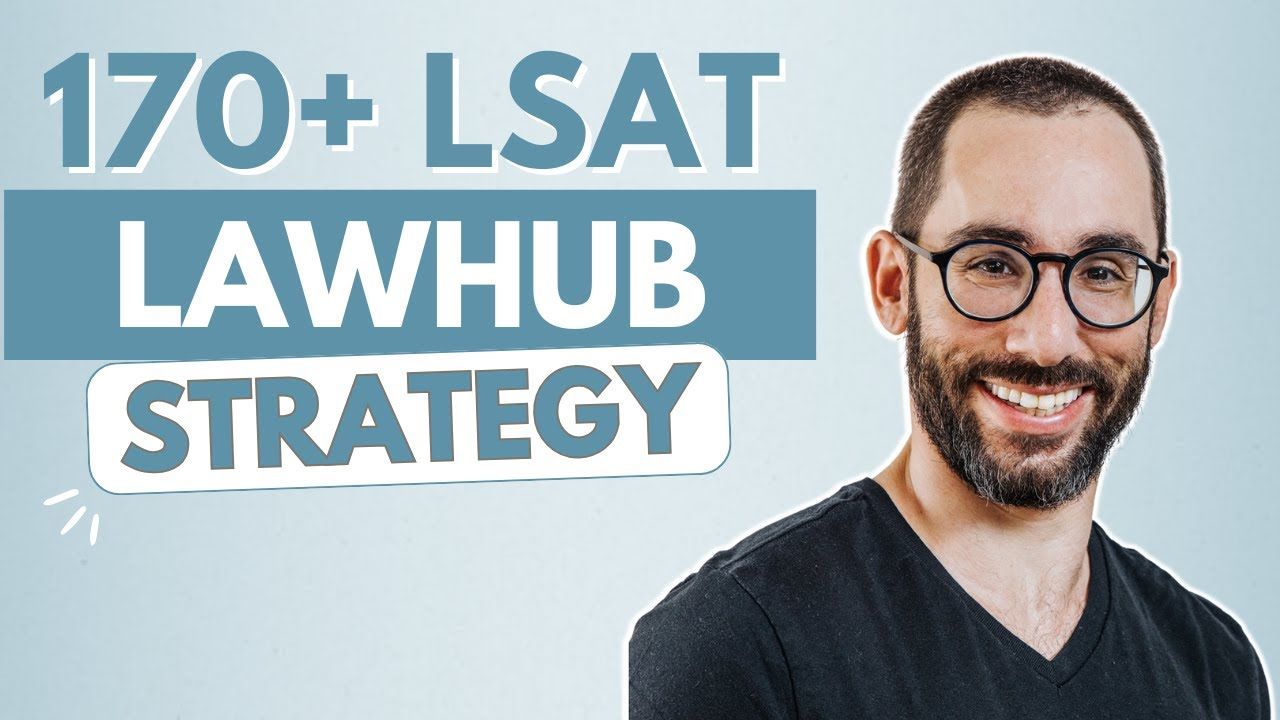 How to Get a 170+ on the LSAT Using LawHub Advantage