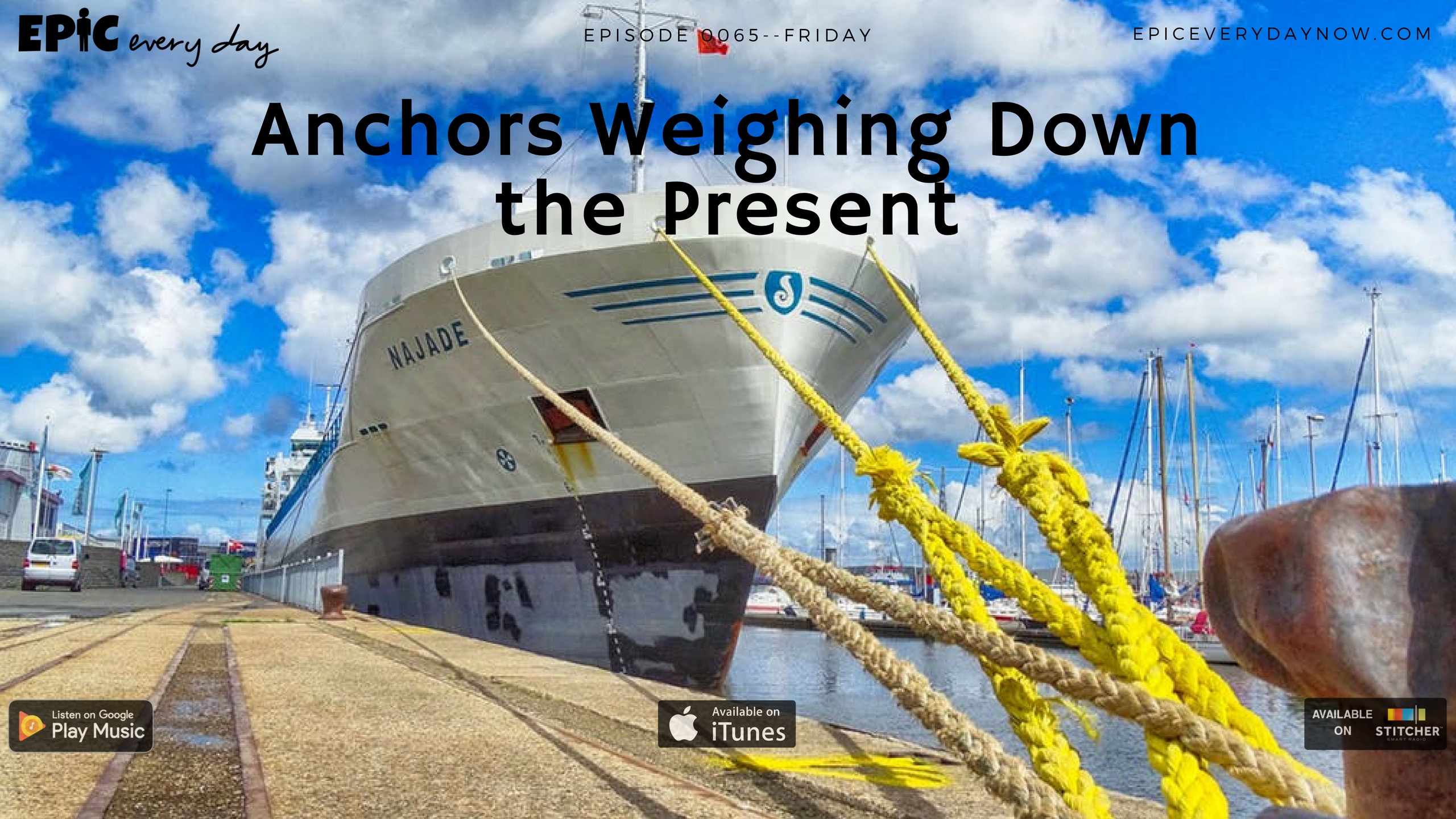 Anchors Weighing Down the Present