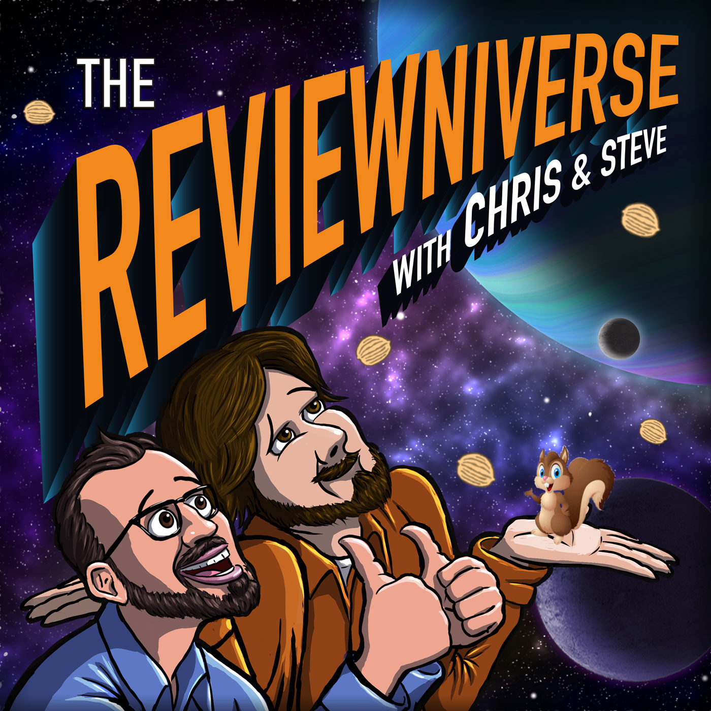 The Reviewniverse with Chris and Steve