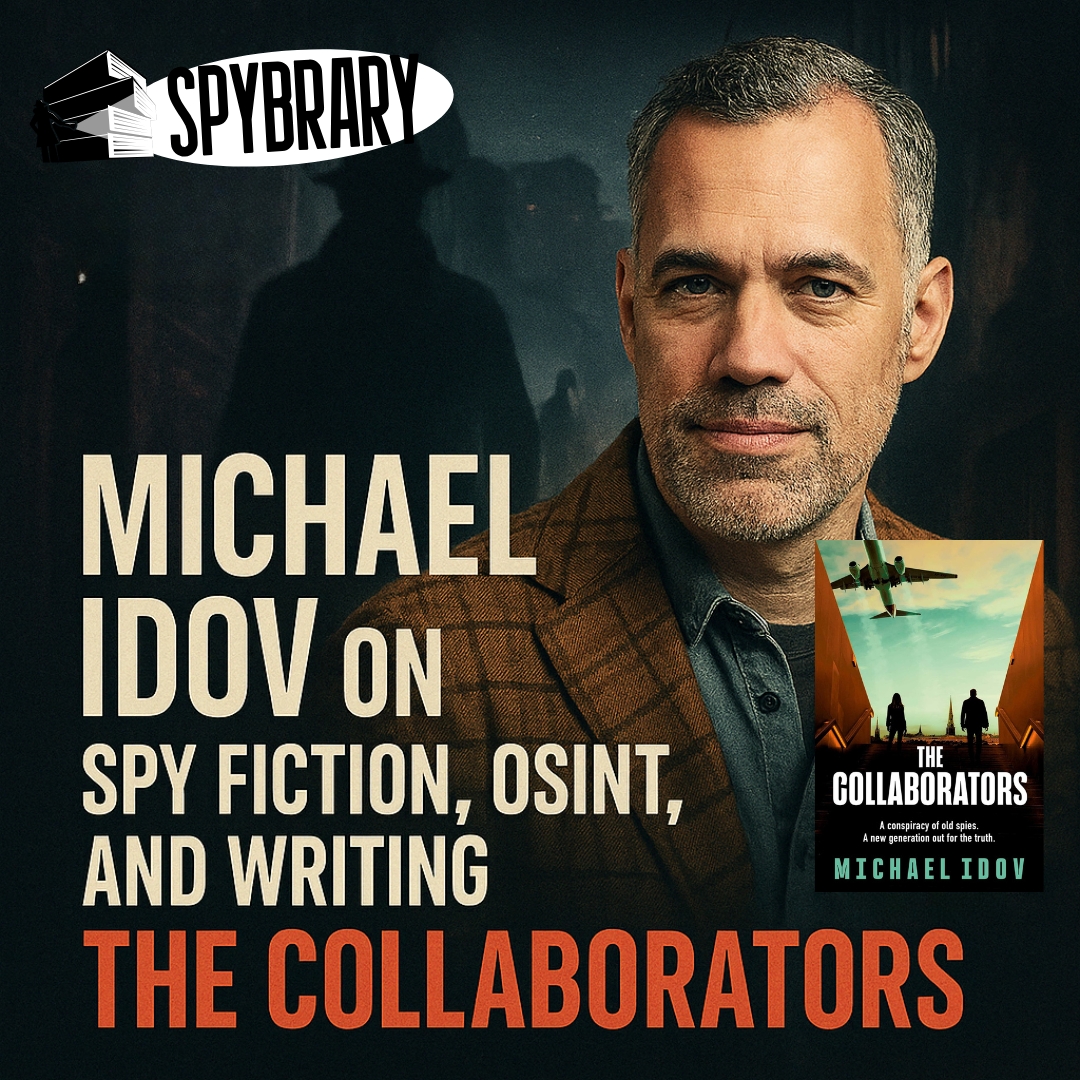 cover of episode Michael Idov on Spy Fiction, OSINT, and Writing The Collaborators