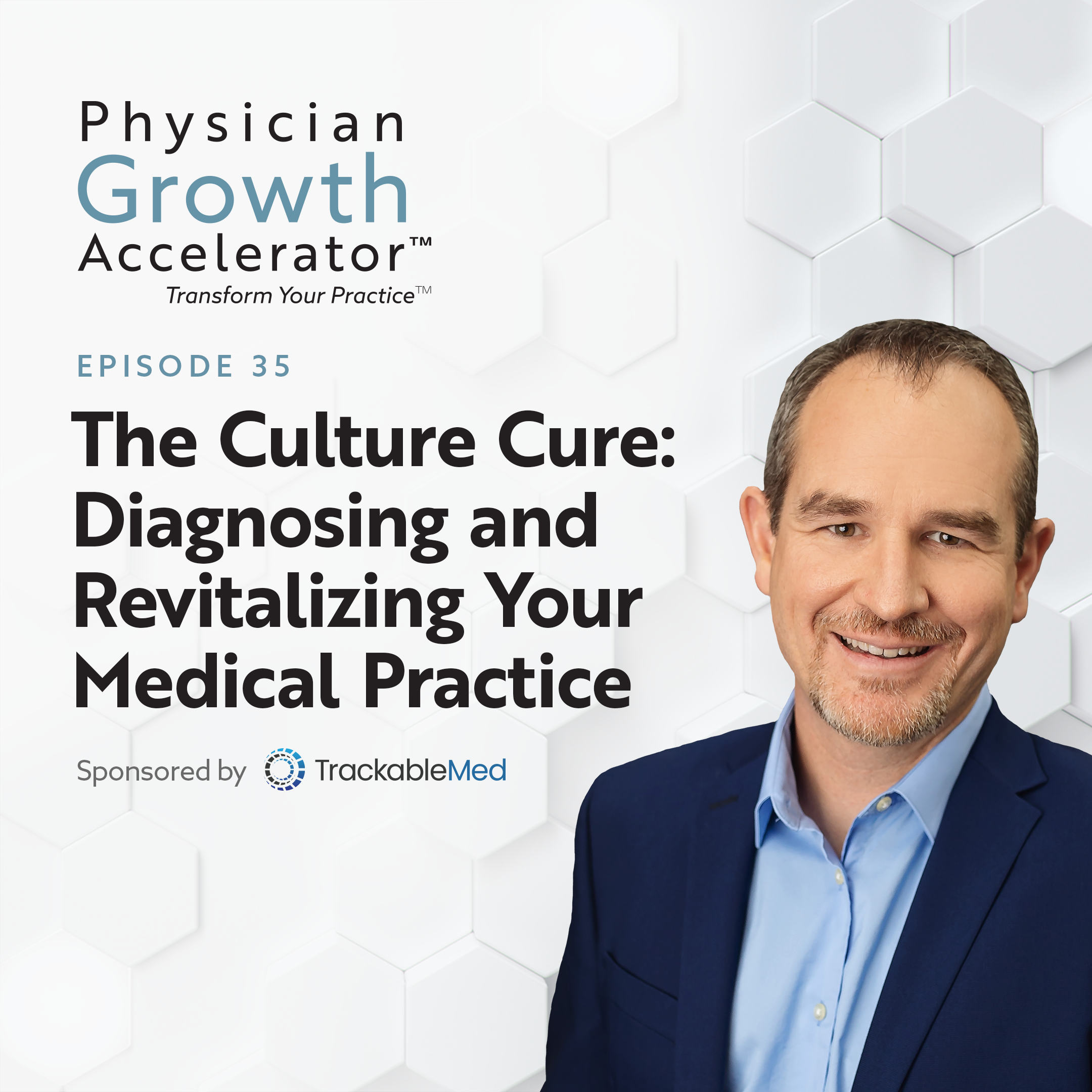 The Physician Growth Accelerator
