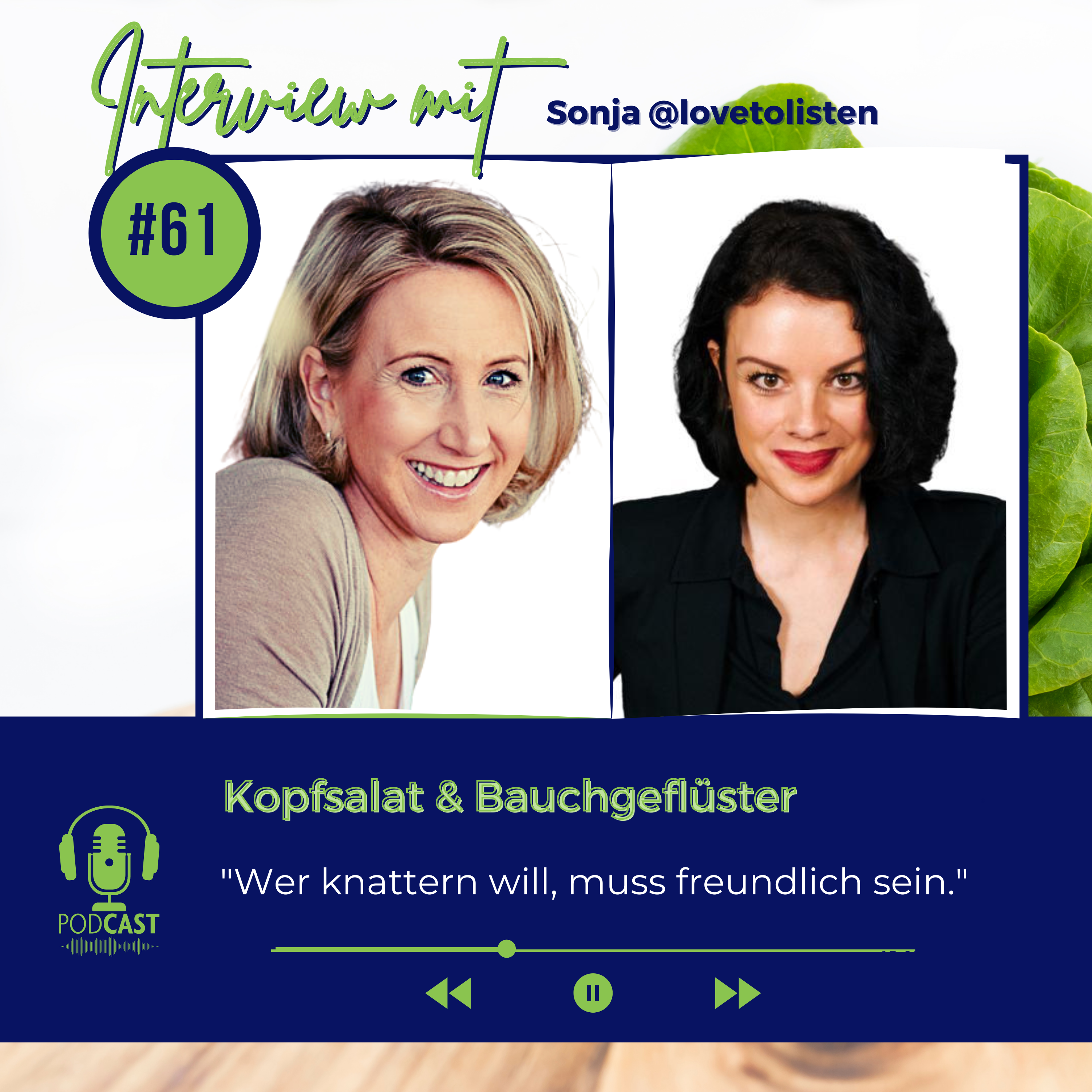 Kopfsalat & Bauchgeflüster