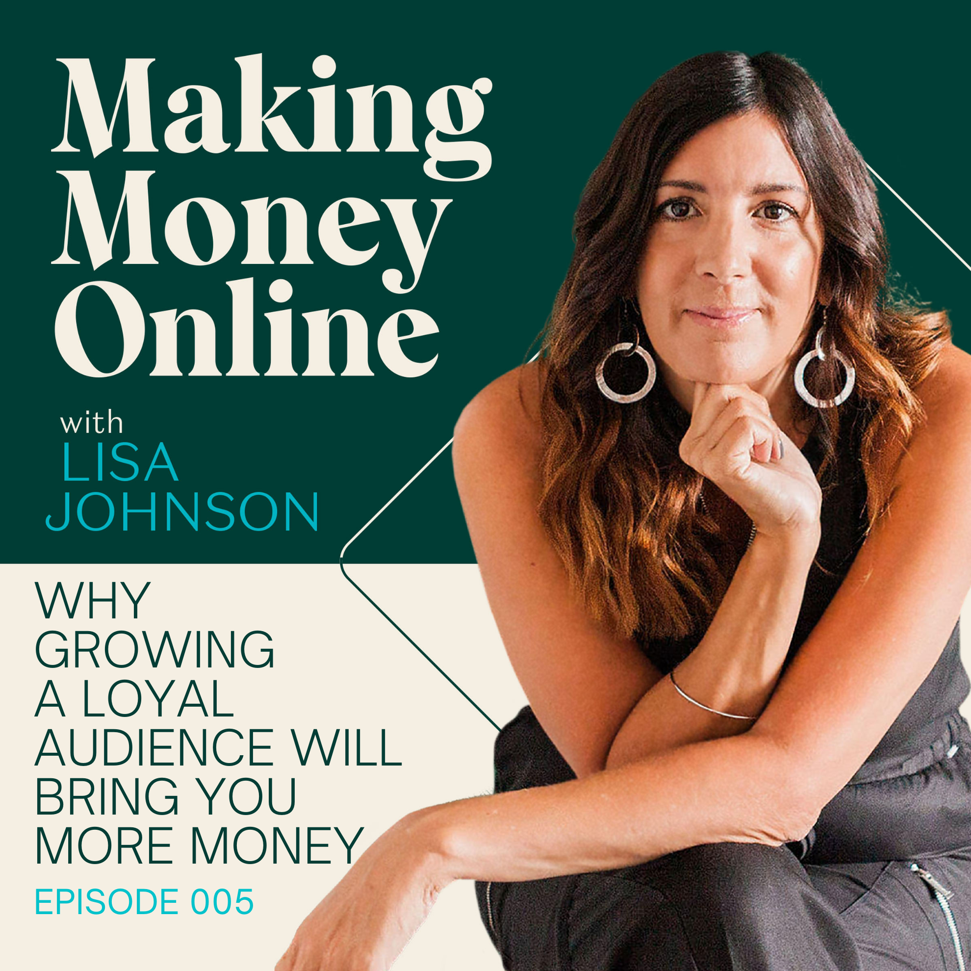 005 Why Growing a Loyal Audience Will Bring You More Money