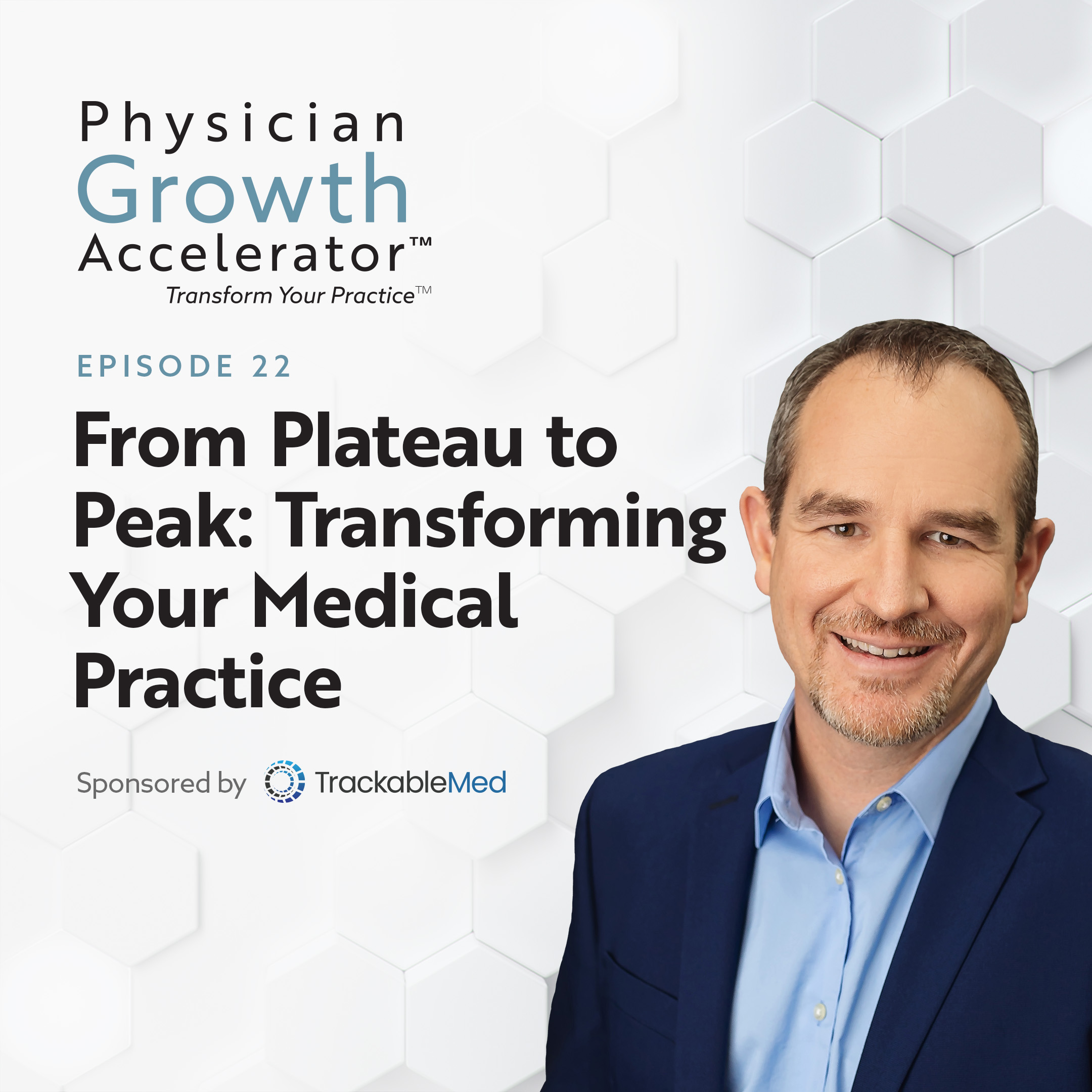 The Physician Growth Accelerator