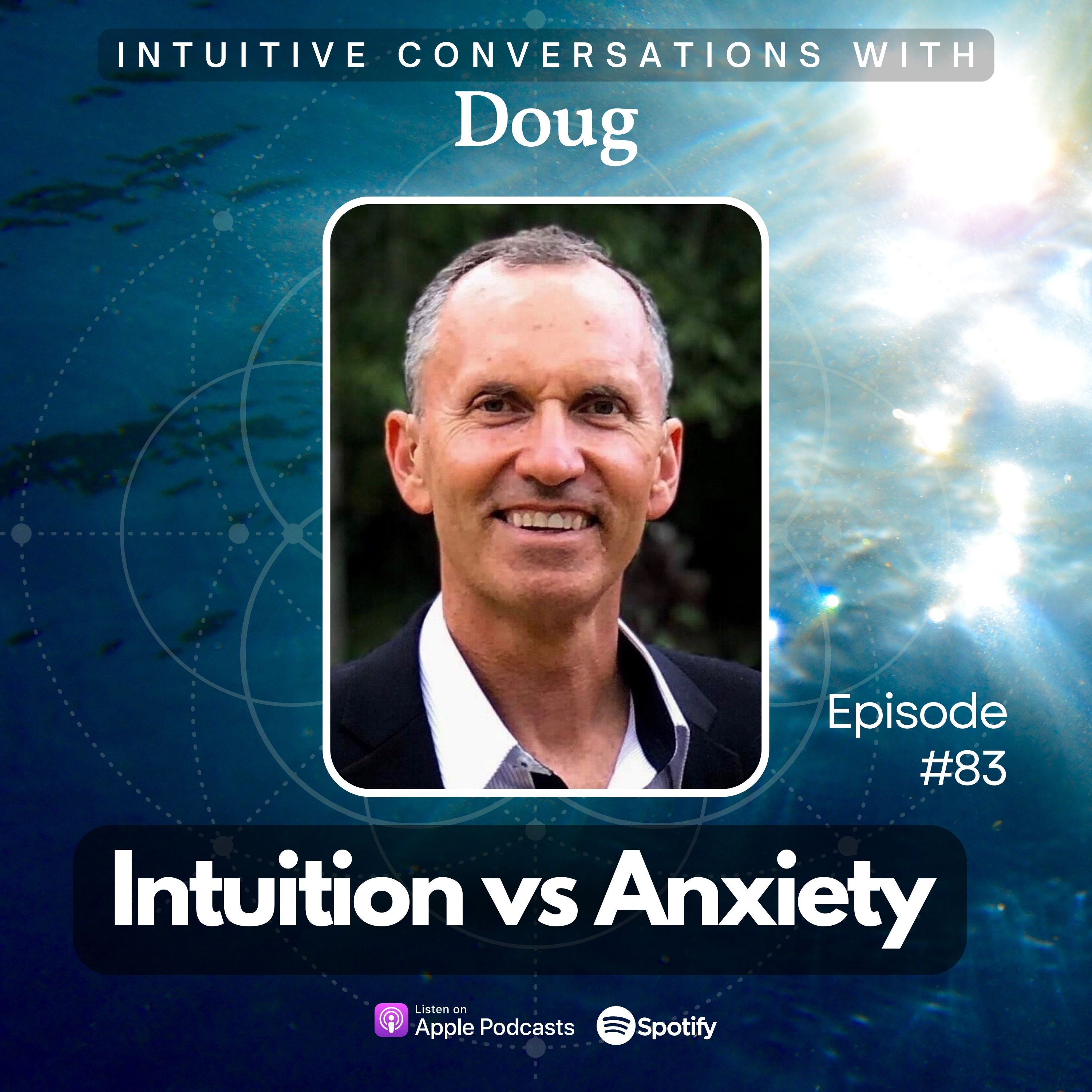 Intuitive Conversations with Doug