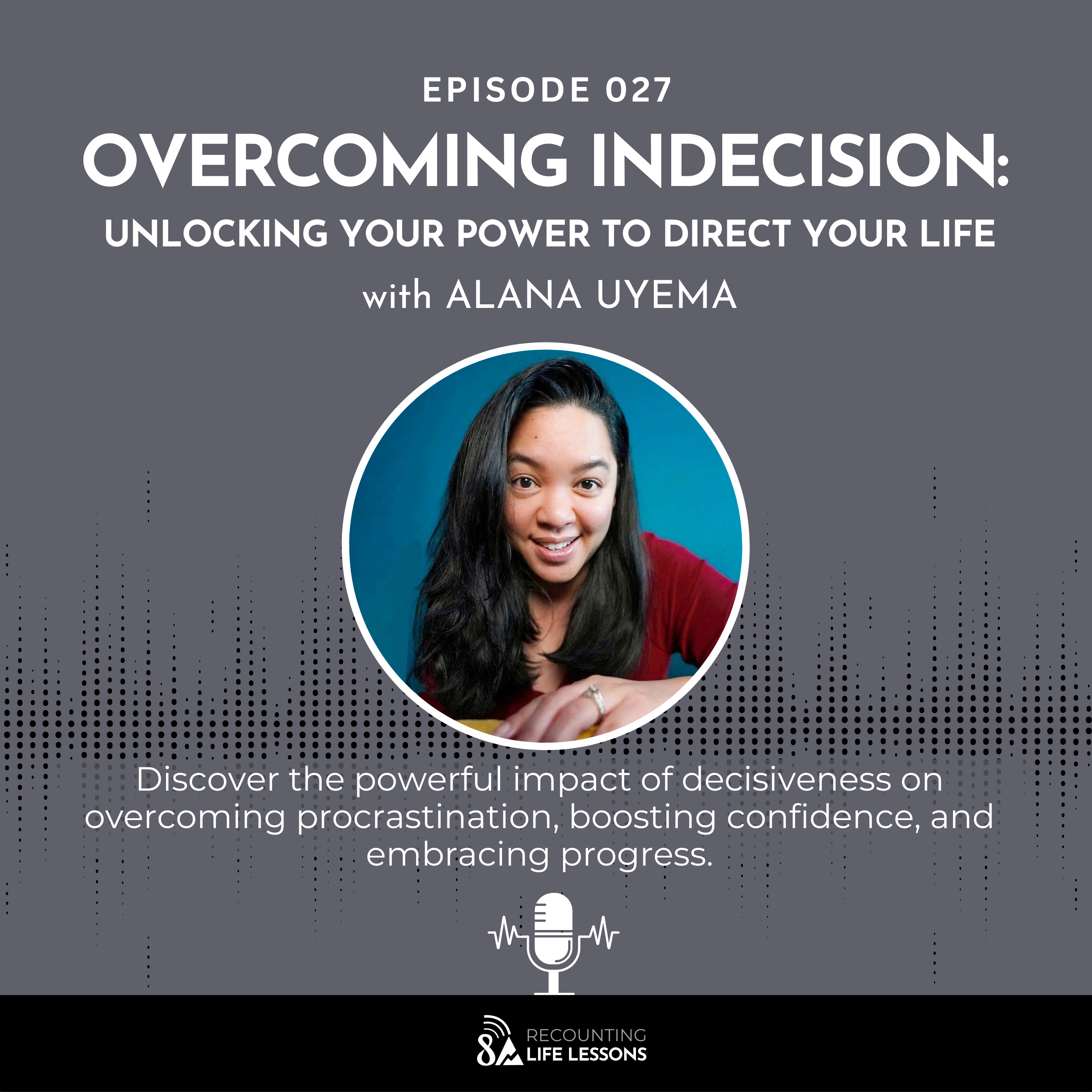 Recounting Life Lessons
