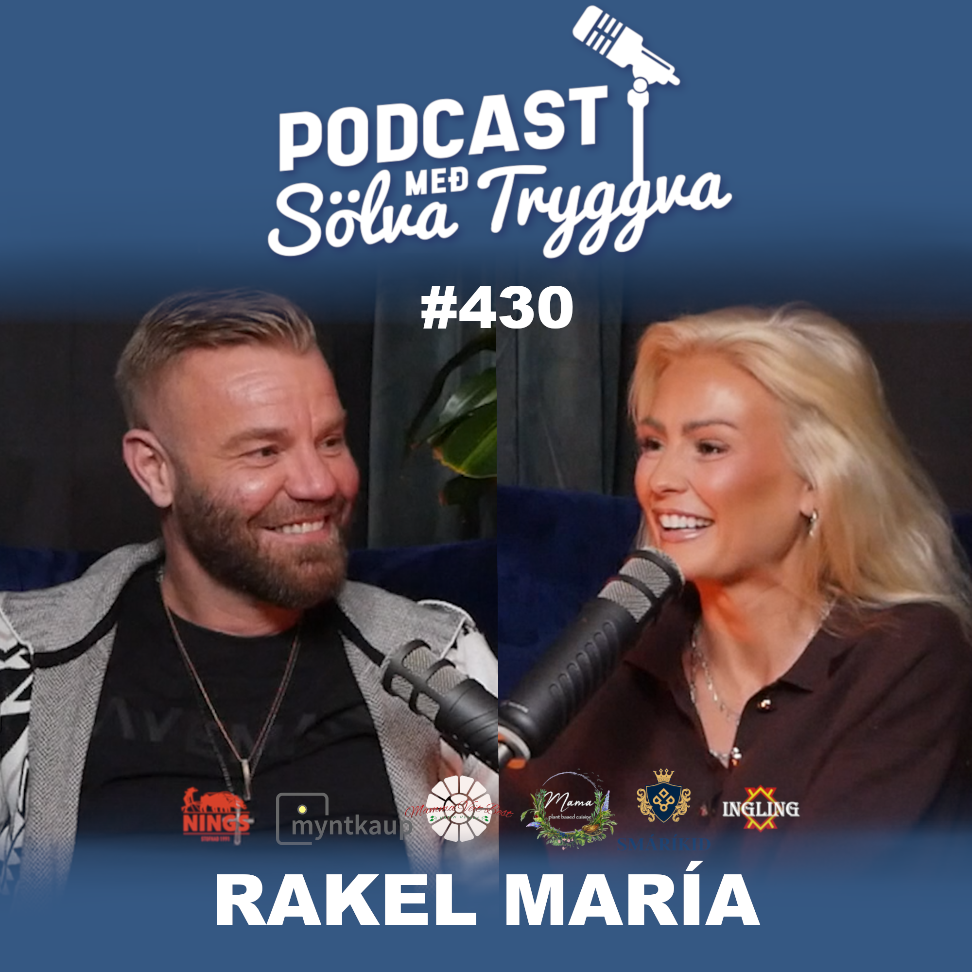 #430 Rakel María með Sölva Tryggva episode artwork