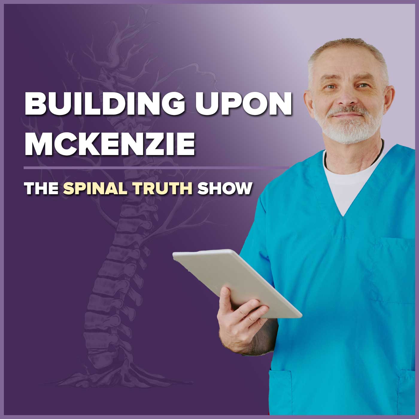 Building Upon McKenzie: Evolving Physical Therapy for Better Outcomes