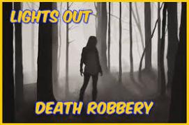 DEATH ROBBERY