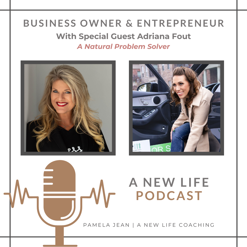 A New Life Podcast with Pamela Jean