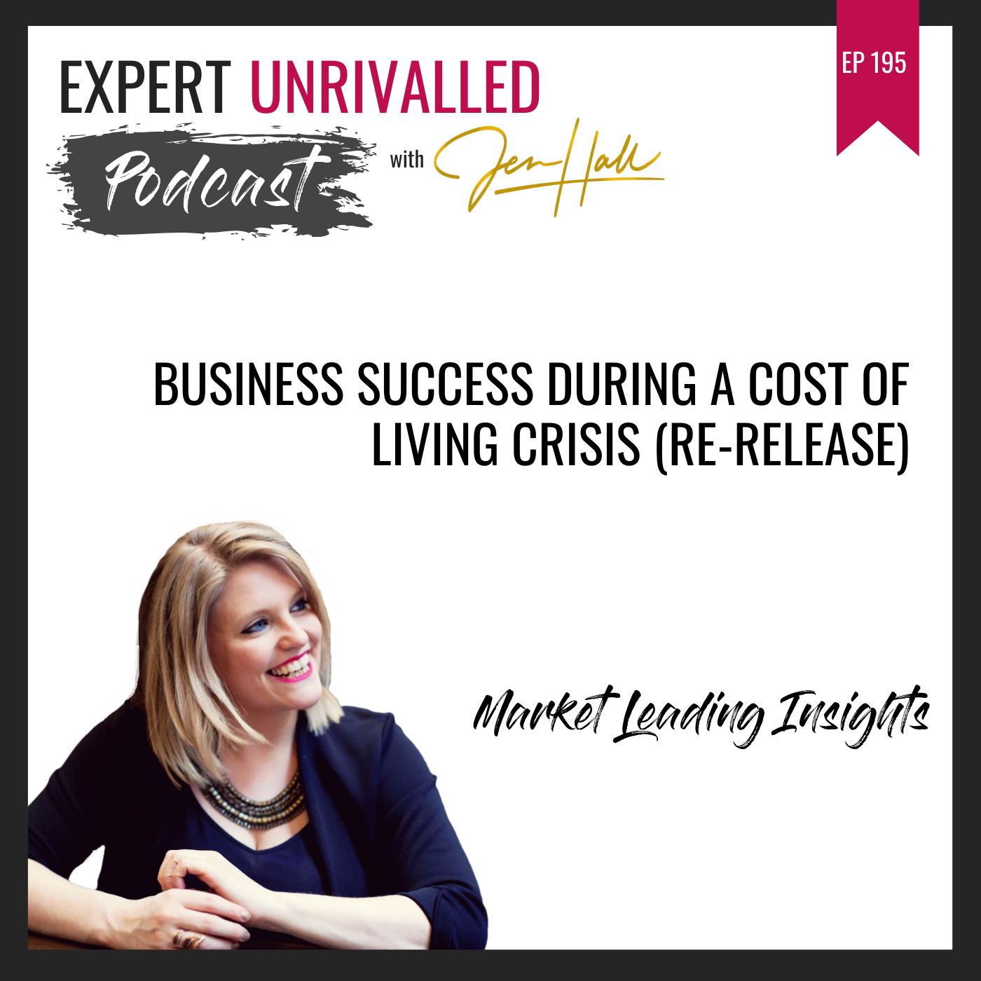 Business Success During a Cost of Living Crisis (re-release)