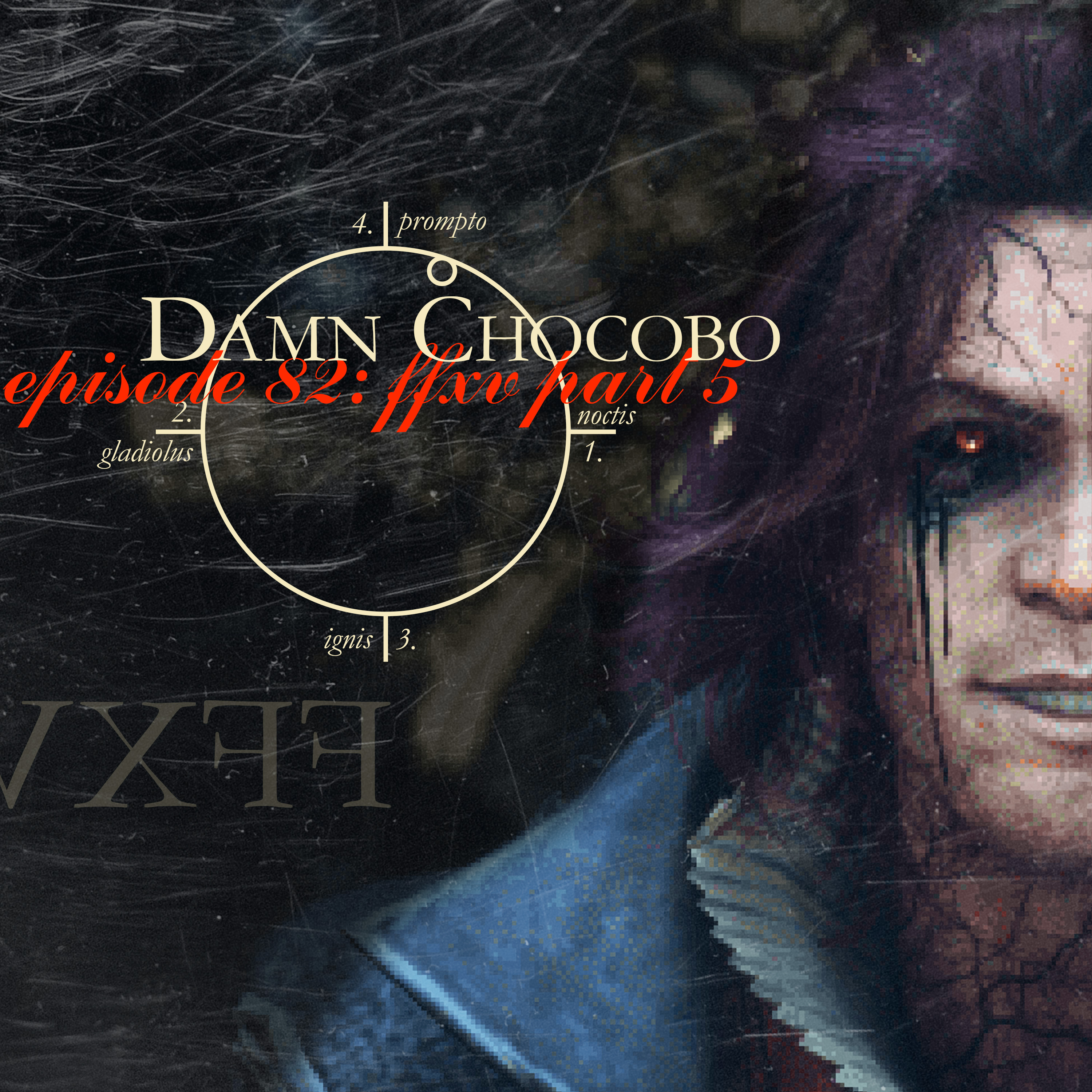 Damn Chocobo: Another Final Fantasy Podcast