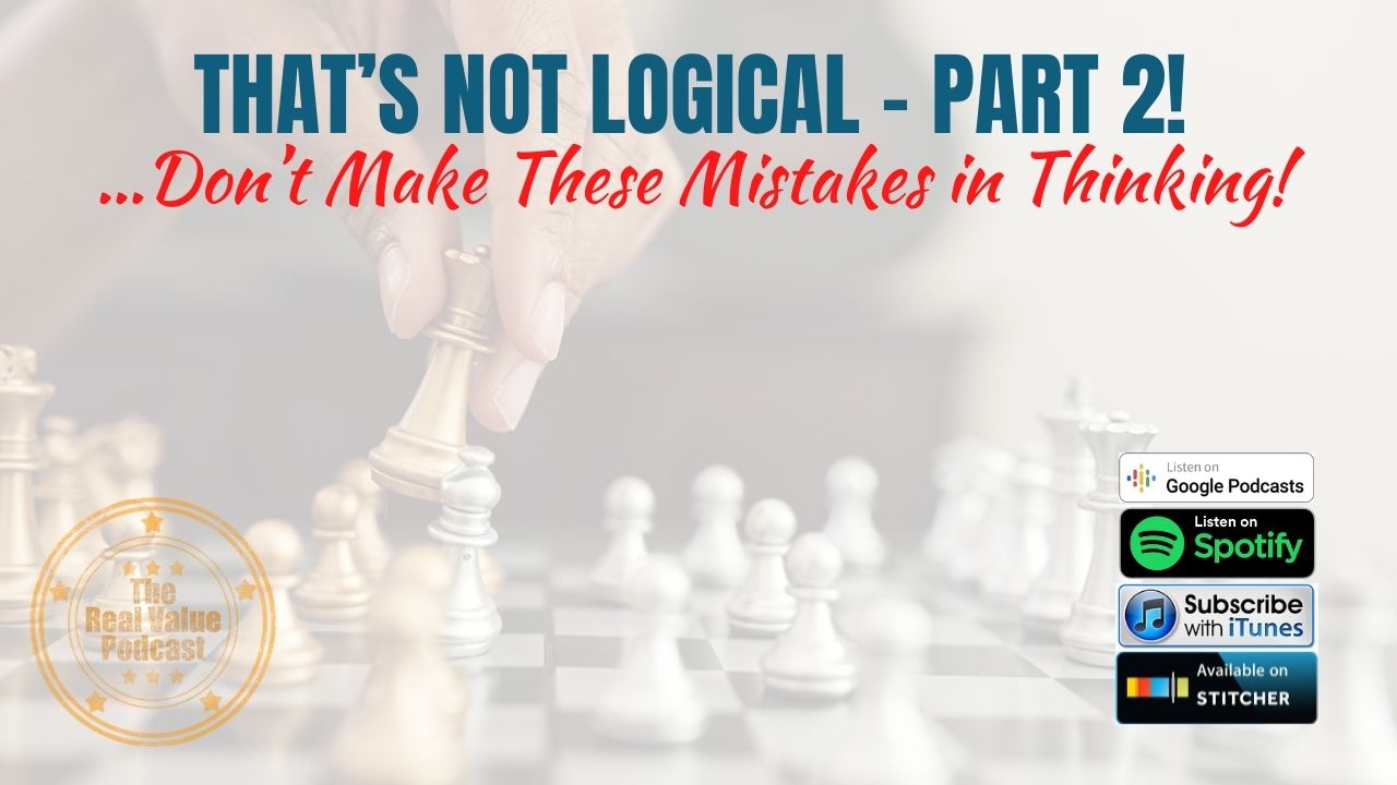 It’s Not Logical - Part 2