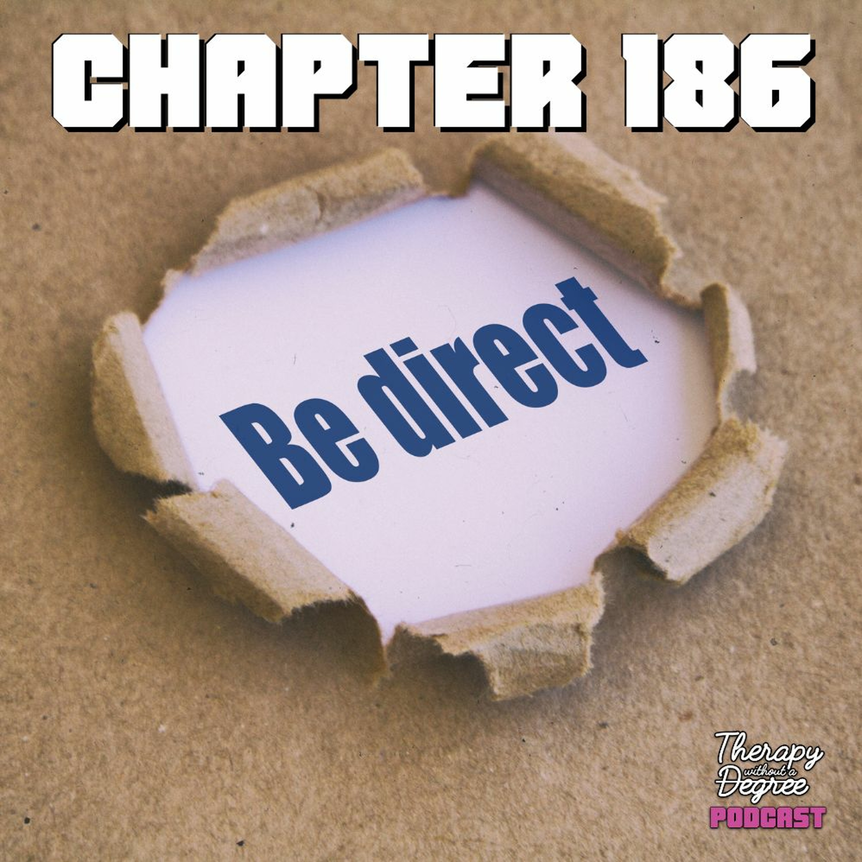 Therapy Without A Degree Podcast