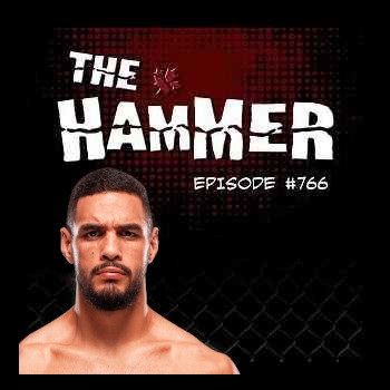 The Hammer MMA Radio - Episode 766