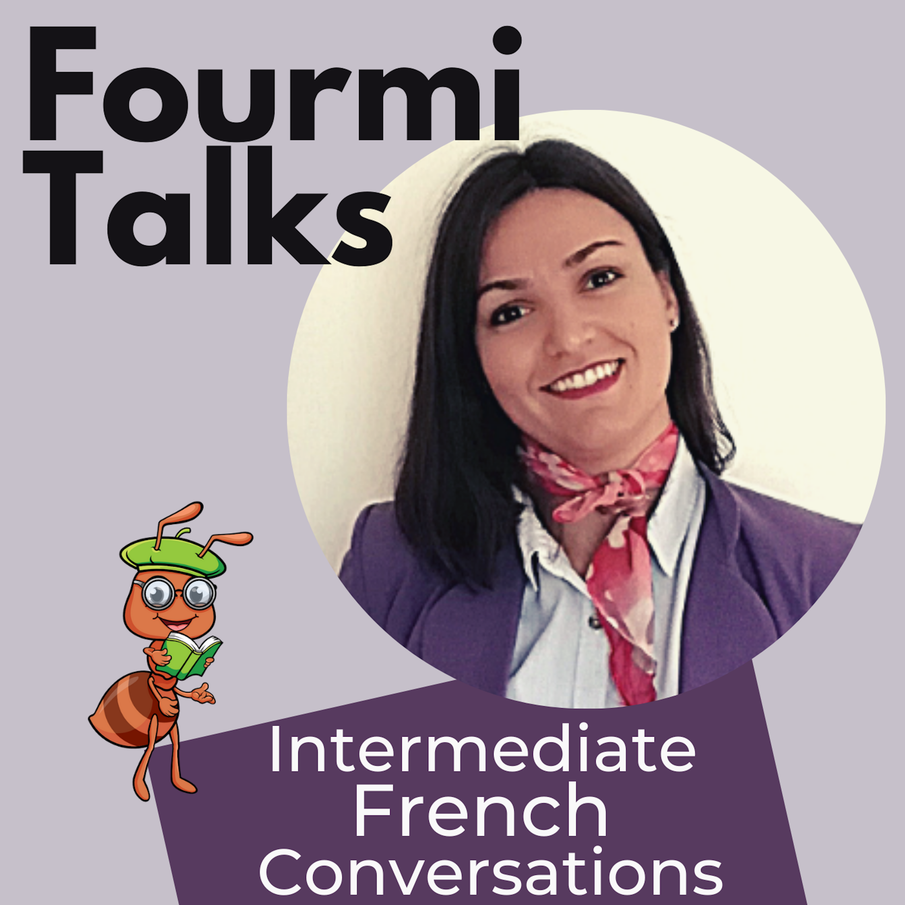 Talk About Fear in French | Fourmi Talks 201