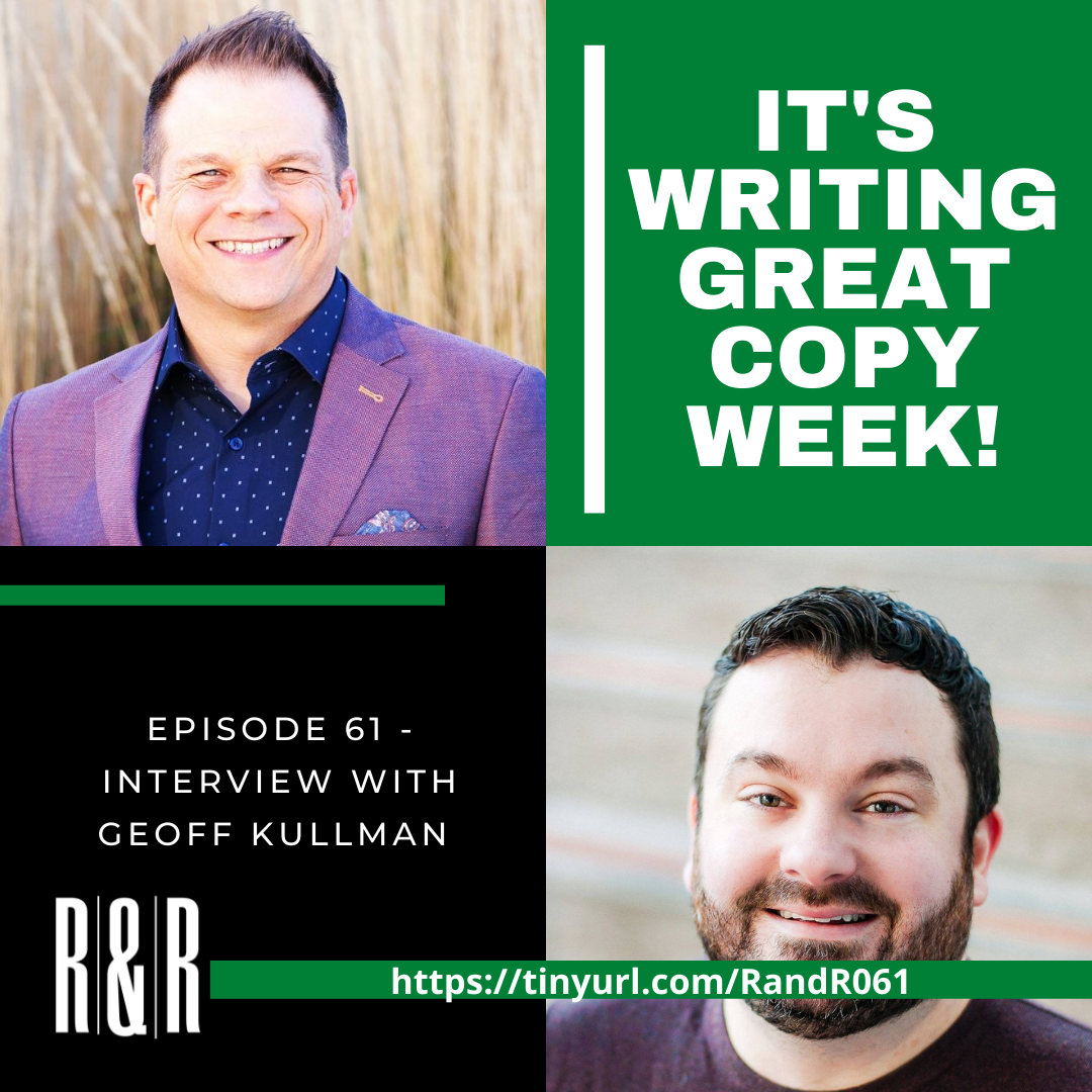 Episode 61 Writing Copy that Connects with Geoff Kullman