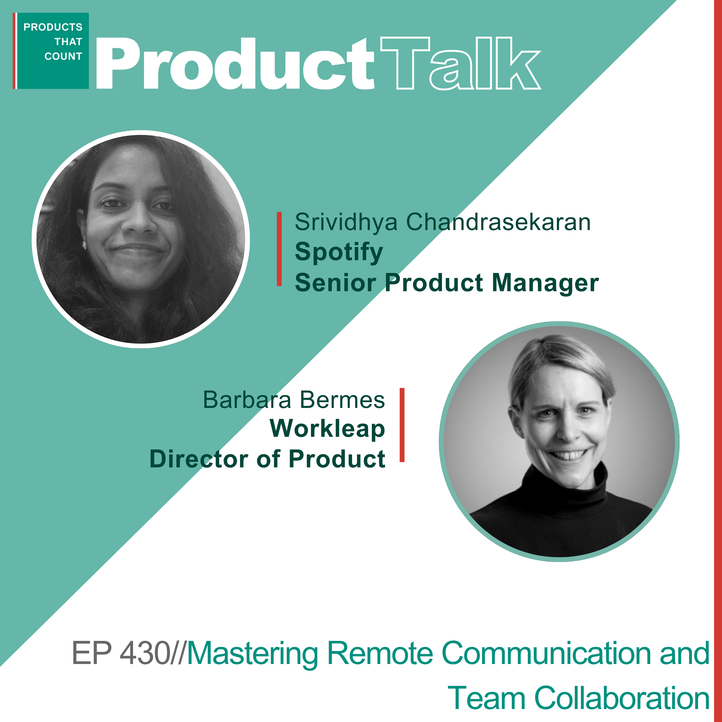 EP 430 - Spotify Senior Product Lead on Mastering Remote Communication and Team Collaboration