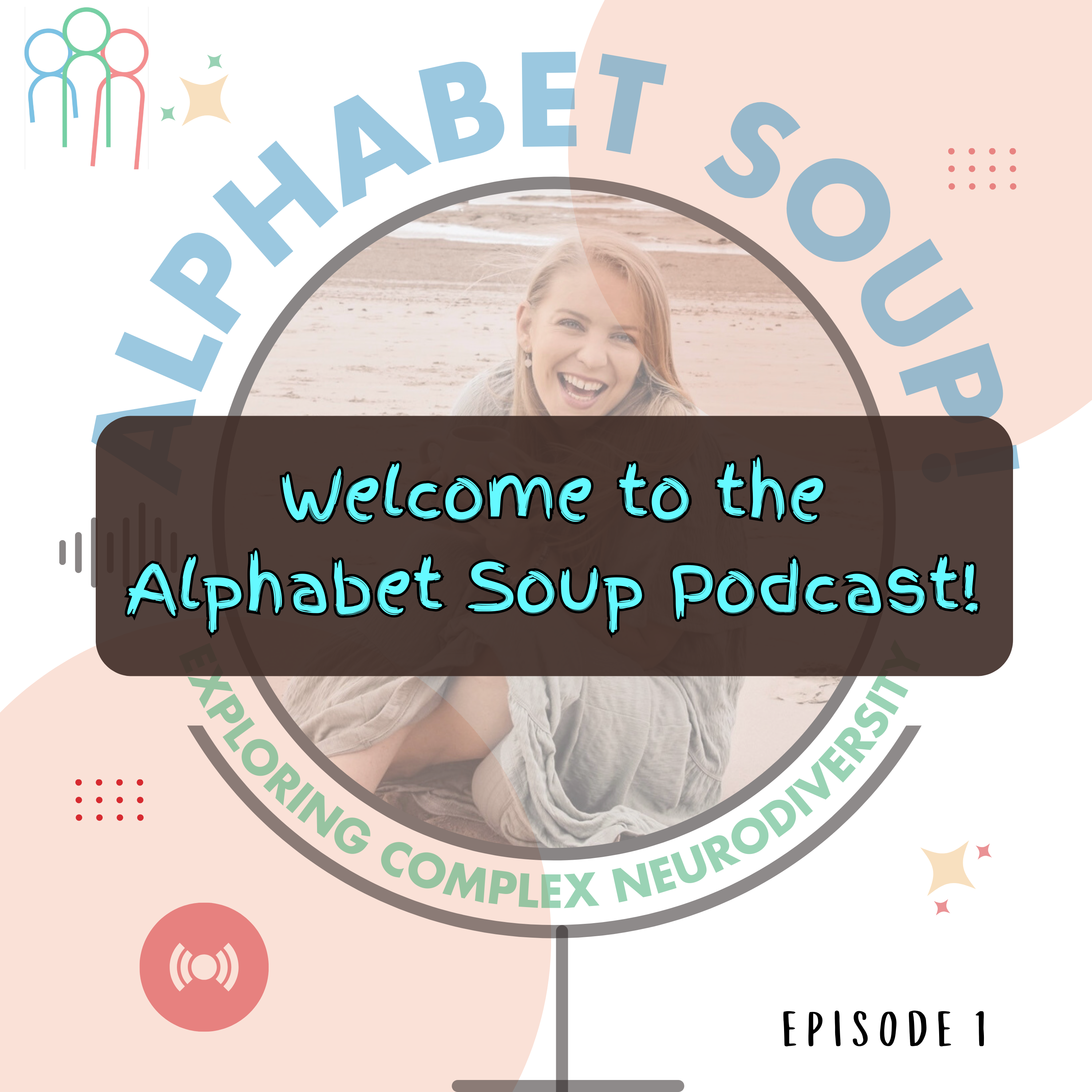 Alphabet Soup! Exploring Complex Neurodiversity