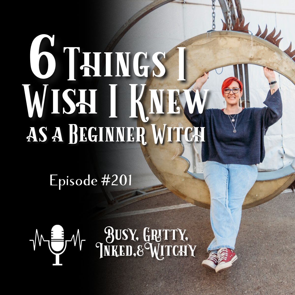 6 Things I Wish I Knew as a Beginner Witch - Episode 201 6 Things I Wish I Knew as a Beginner Witch - Episode 201