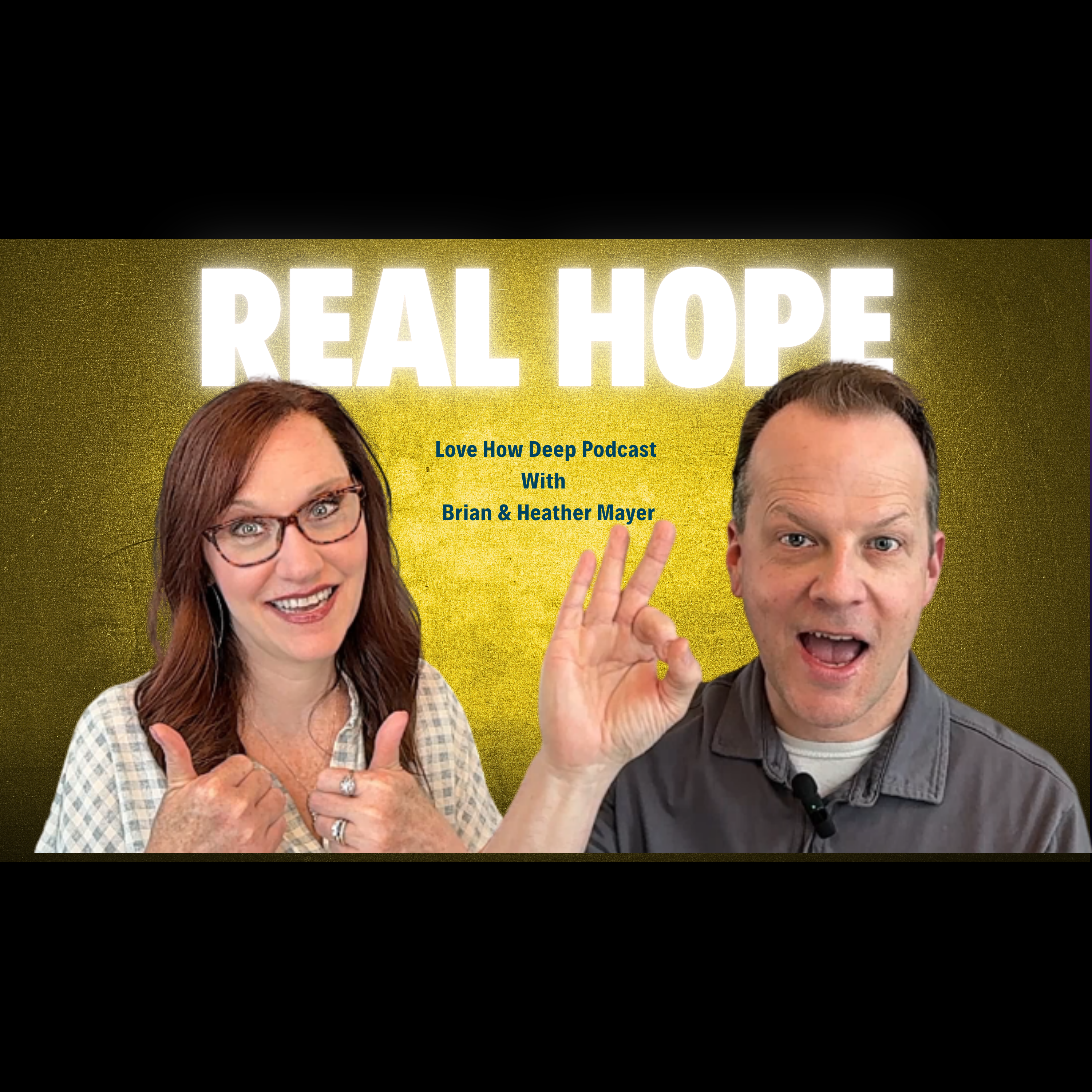Love How Deep Marriage Podcast