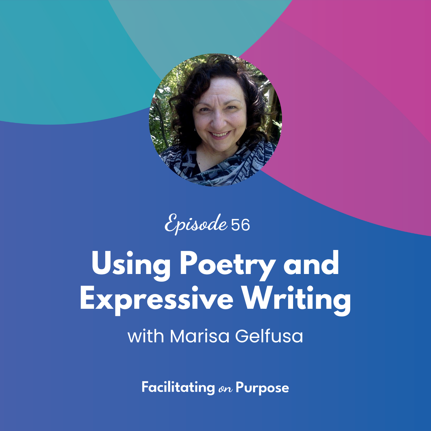 Facilitating on Purpose