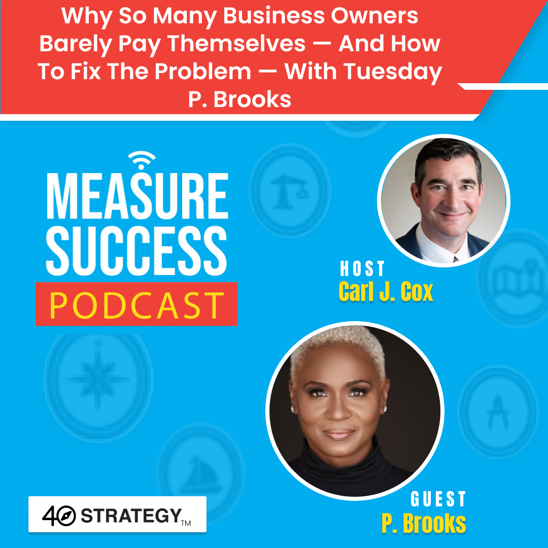 cover of episode Why so many business owners barely pay themselves — and how to fix the problem — with Tuesday P. Brooks