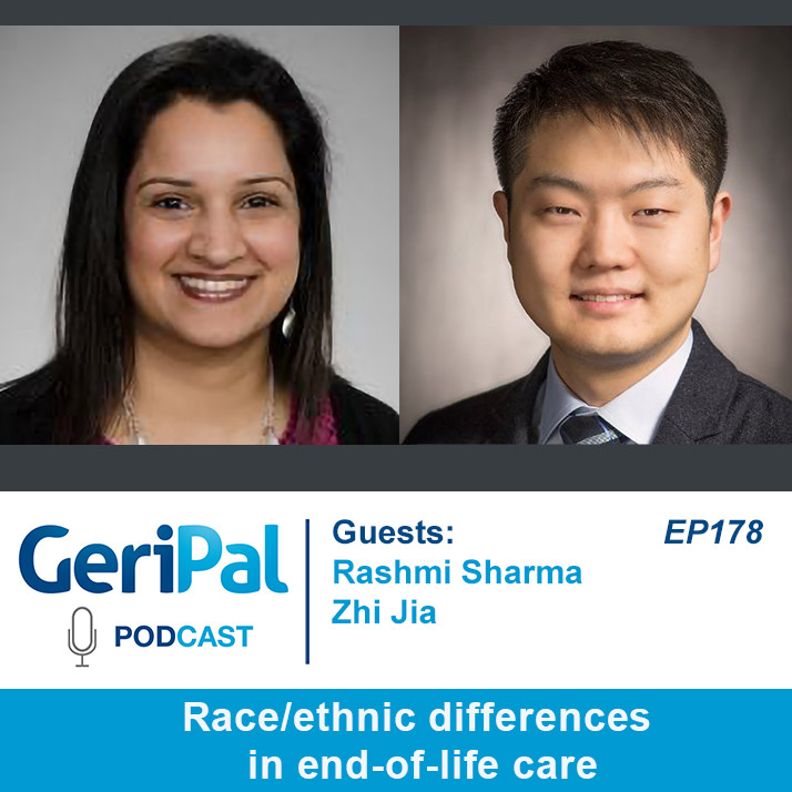 Race/ethnic differences in end-of-life care: Podcast with Rashmi Sharma and Zhi Jia