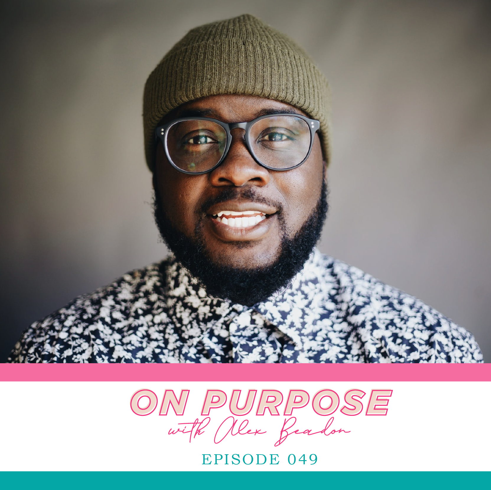 On Purpose With Alex Beadon