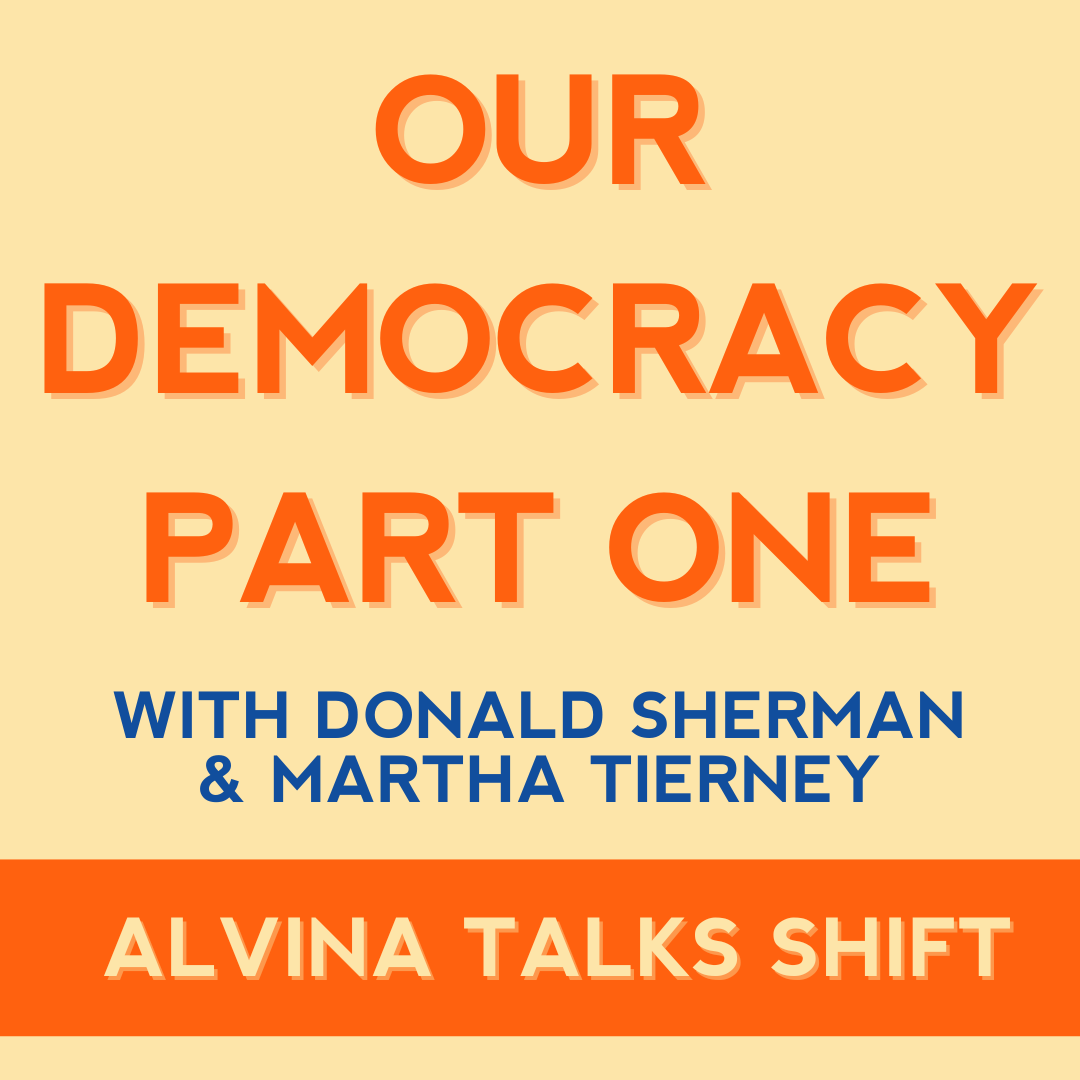 Defending Democracy with Donald Sherman and Martha Tierney | Part 1 Defending Democracy with Donald Sherman and Martha Tierney | Part 1