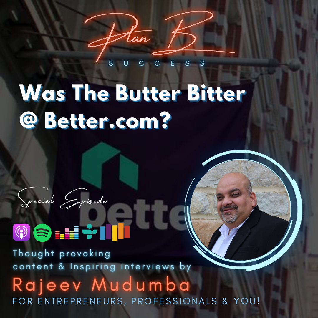 Was The Butter Bitter @ Better.com?