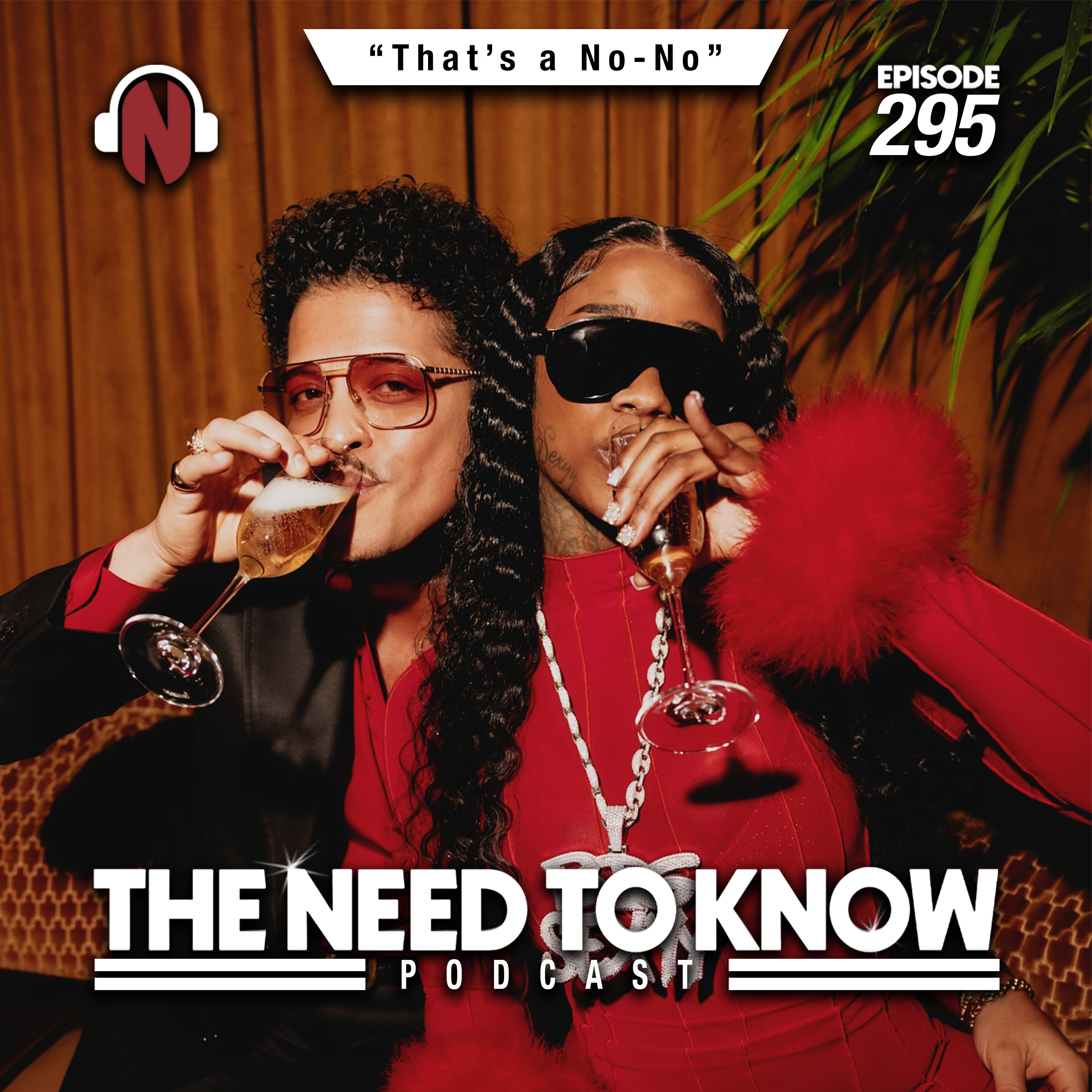 Episode 295 | "That's a No-No"