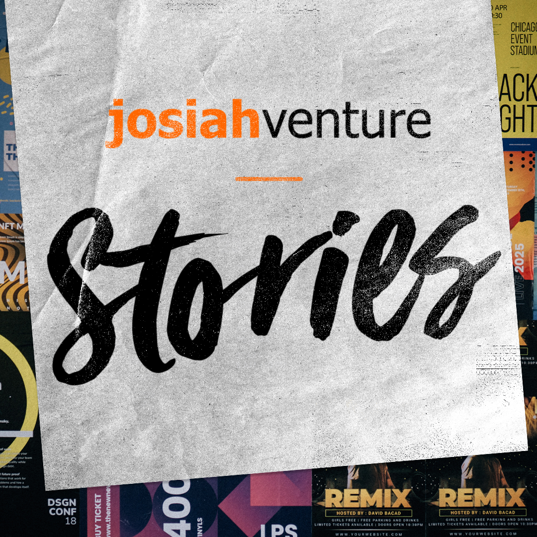 Josiah Venture Stories