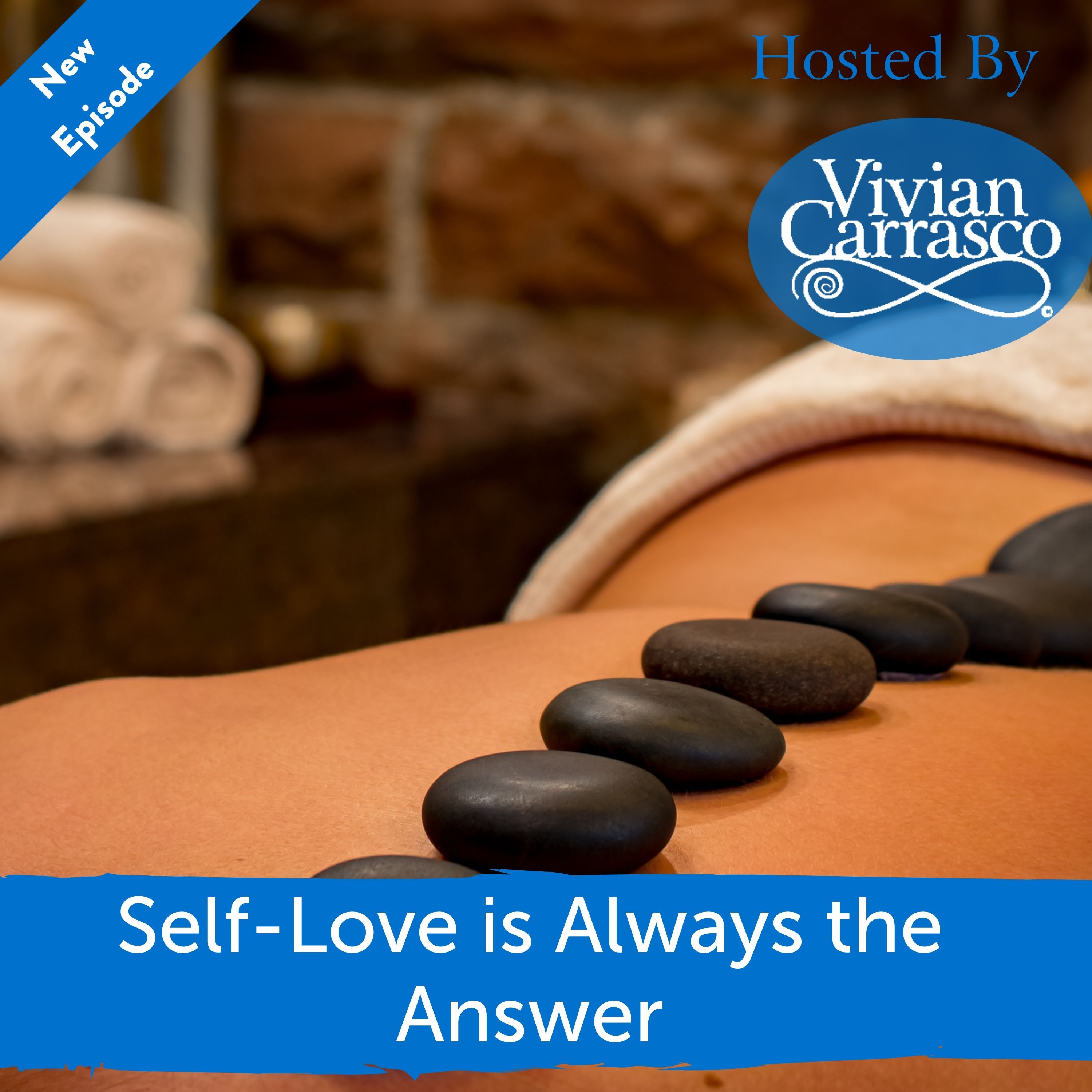 Self-Love is Always the Answer