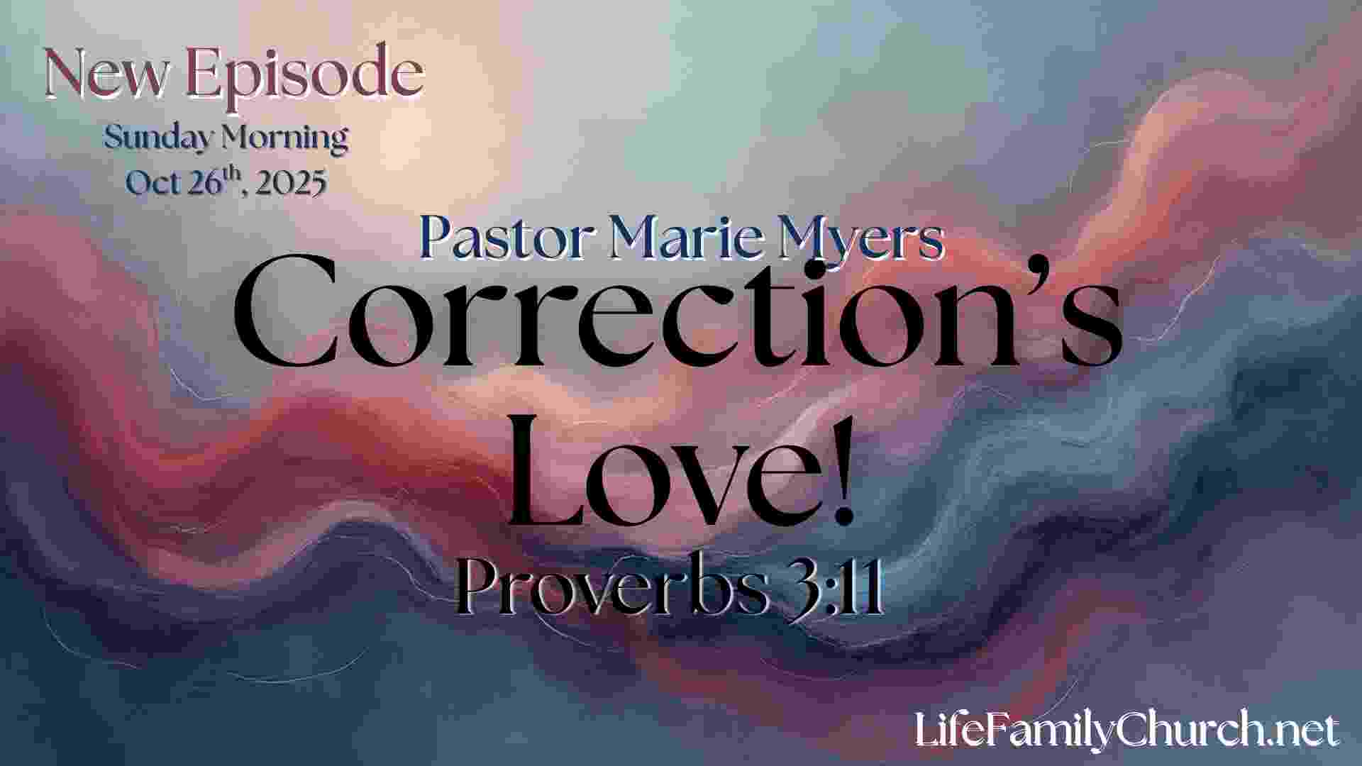 Correction's Love! | 10.26.25 AM
