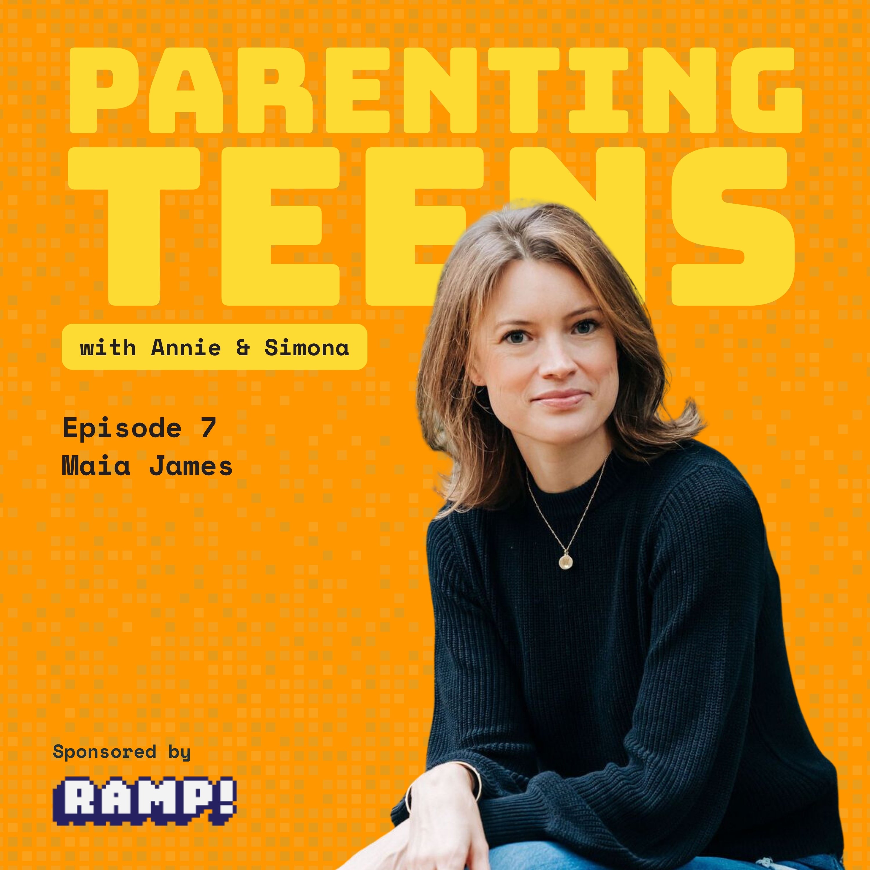 Parenting Teens with Annie and Simona