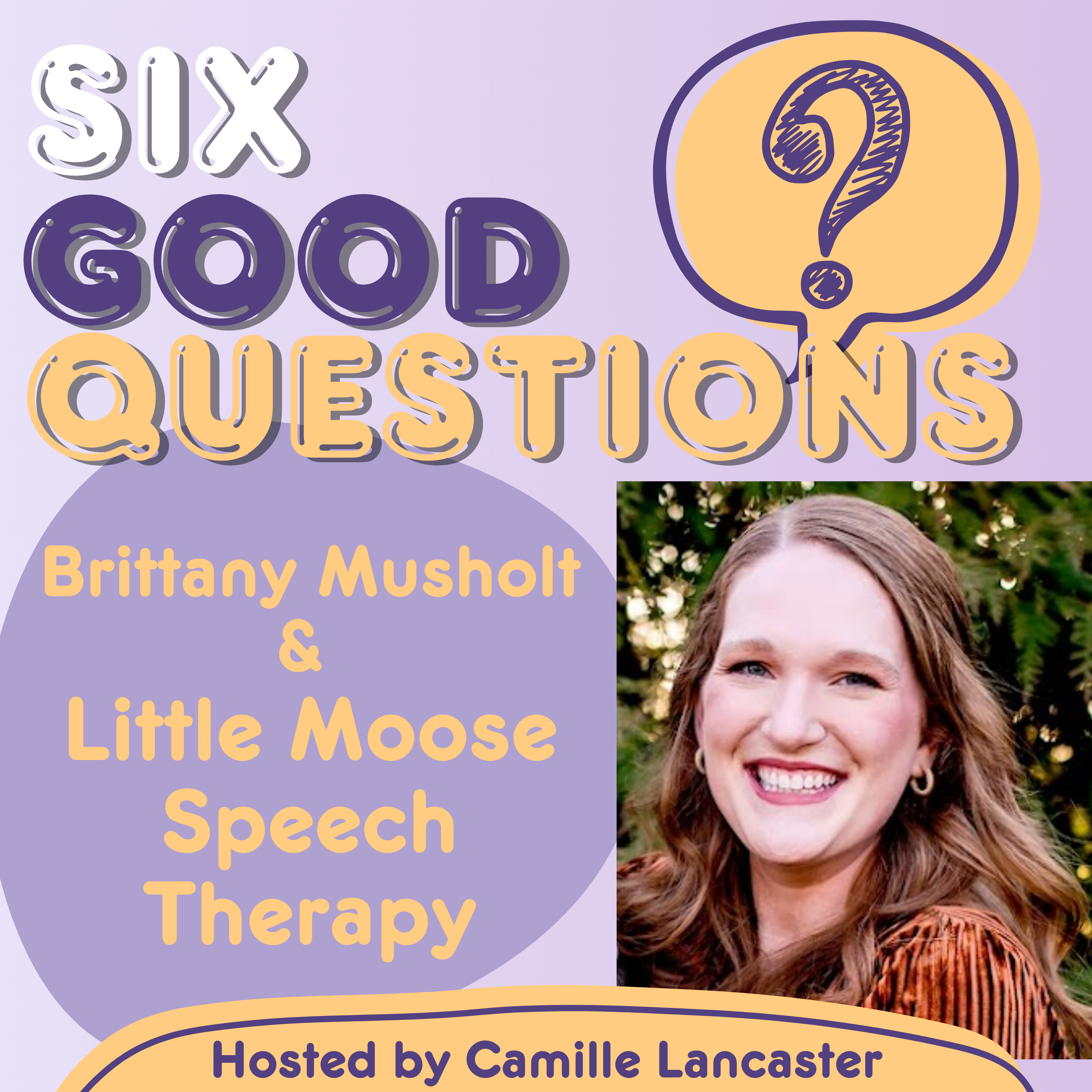 10: Brittany Musholt and Little Moose Speech Therapy