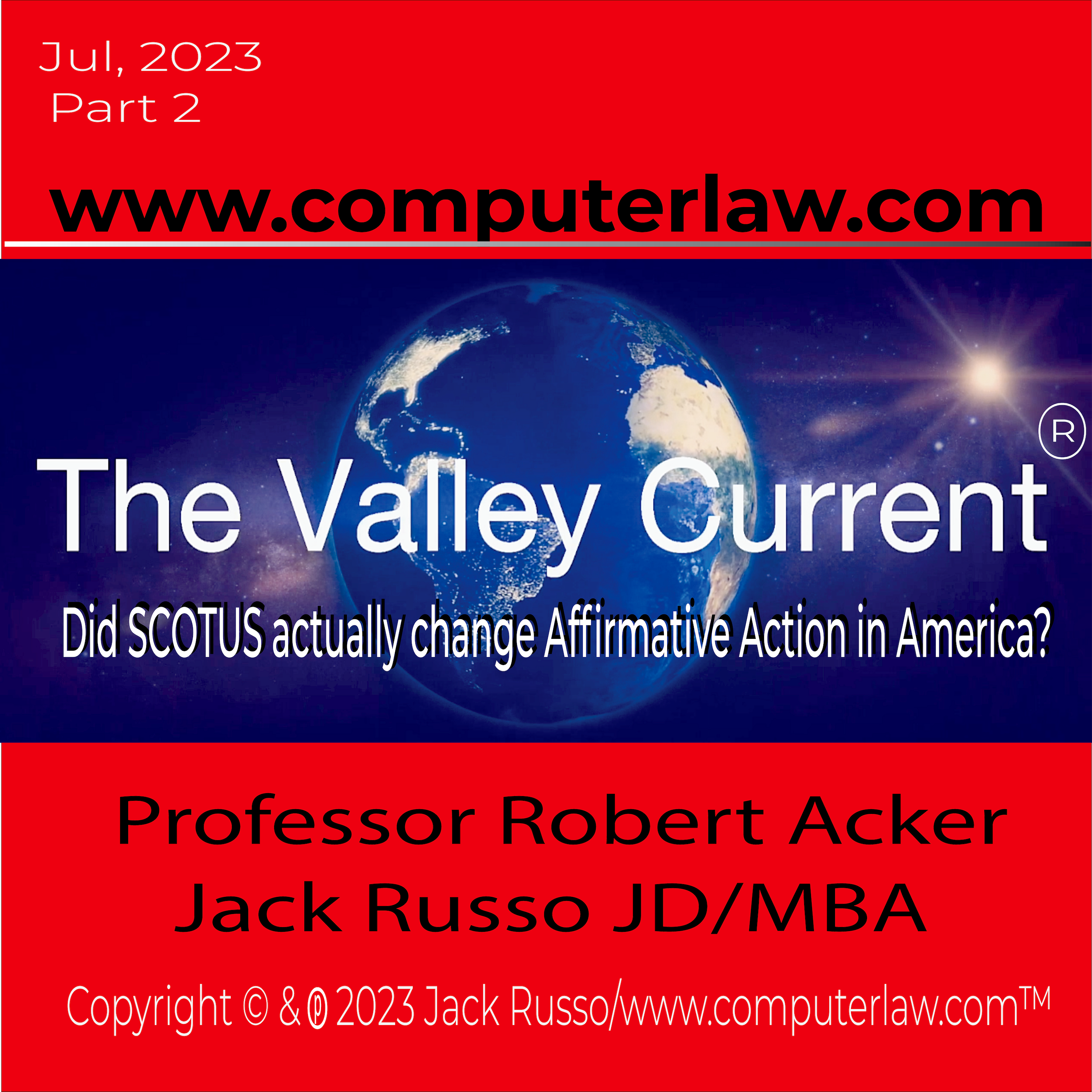 The Valley Current®: Did SCOTUS actually change Affirmative Action in America?