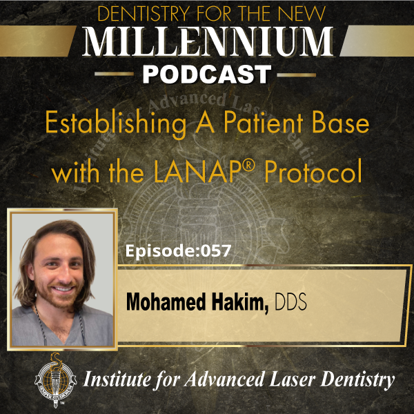 Establishing a patient base with the LANAP® Protocol