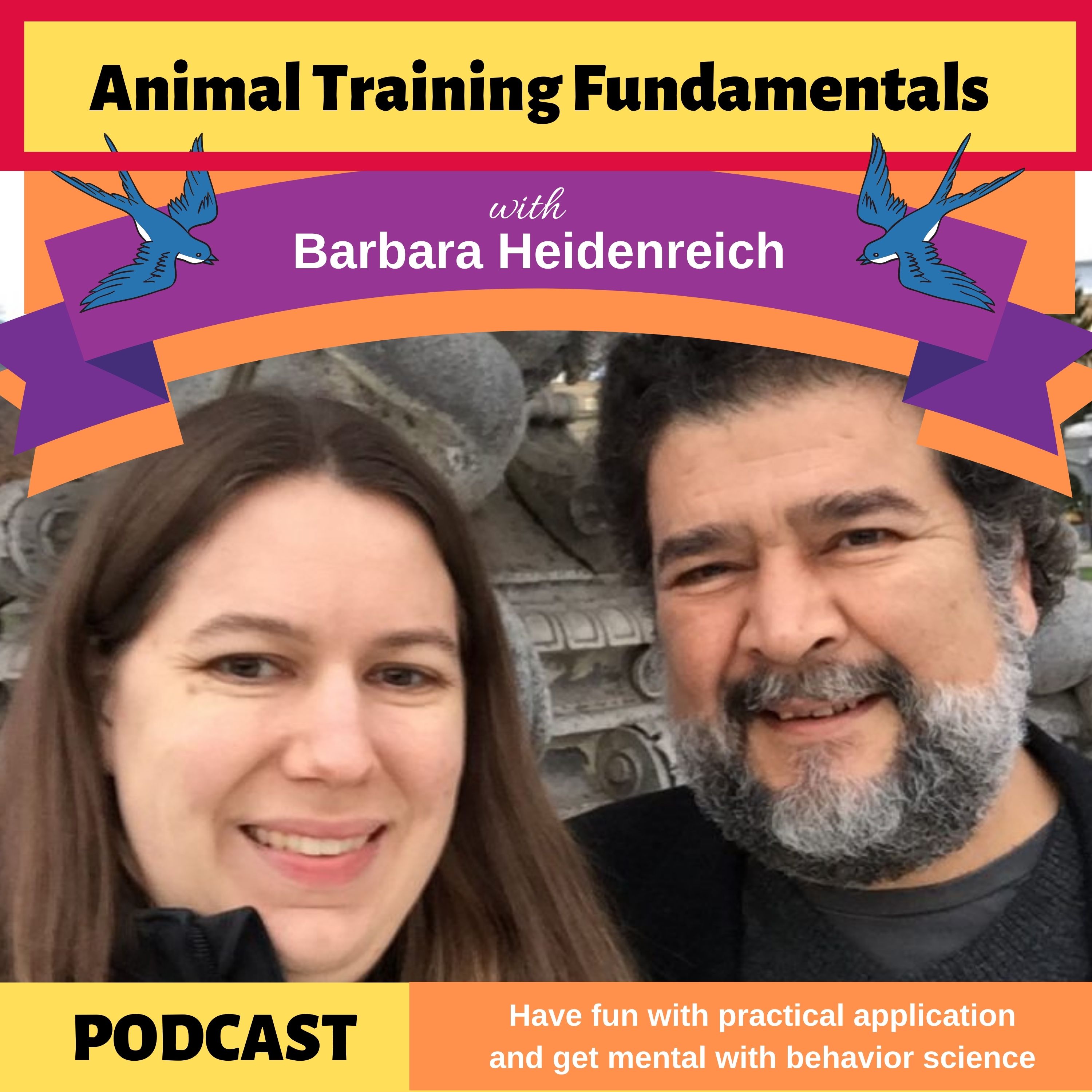 Animal Training Fundamentals with Barbara Heidenreich