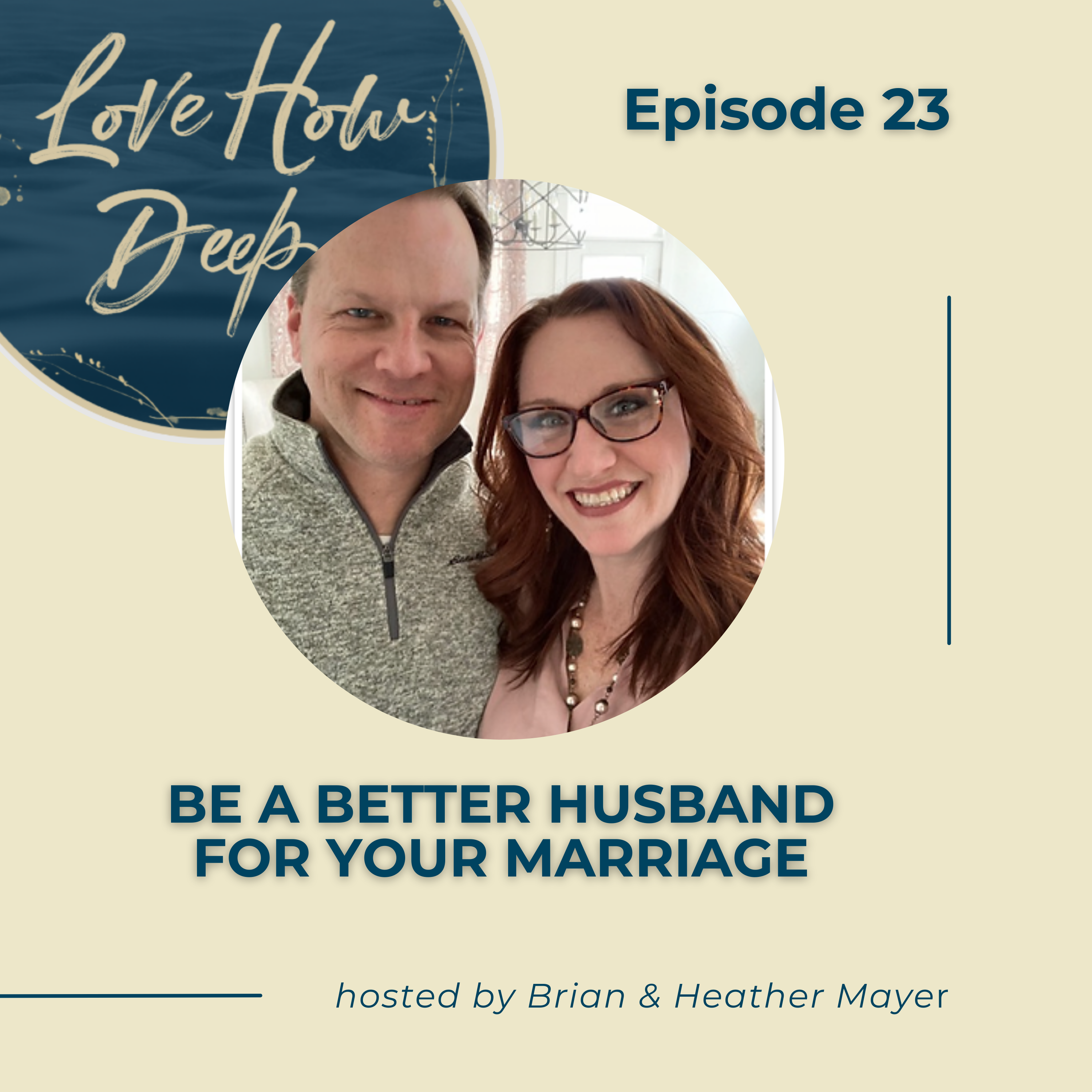 Love How Deep Marriage Podcast