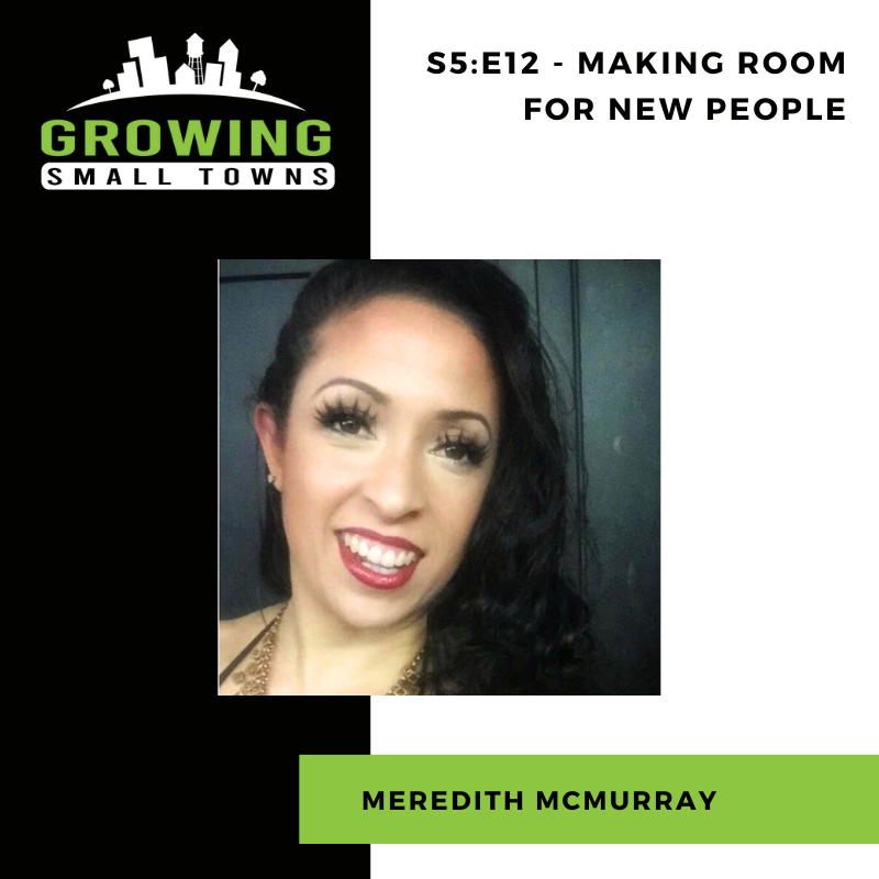 S5:E12 - Making Room for New People with Meredith McMurray