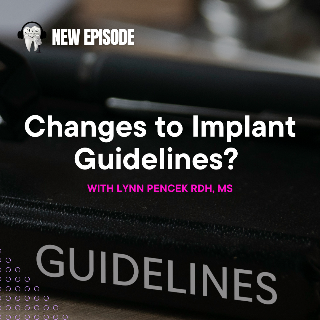 A Tale of Two Hygienists Podcast