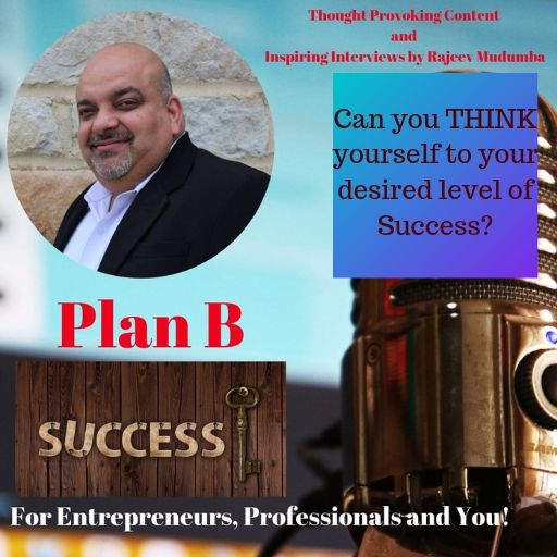 Can you THINK yourself to your desired level of Success?