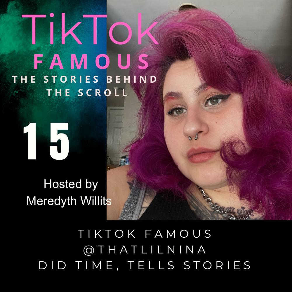 TIKTok FAMOUS™: The Stories Behind the Scroll
