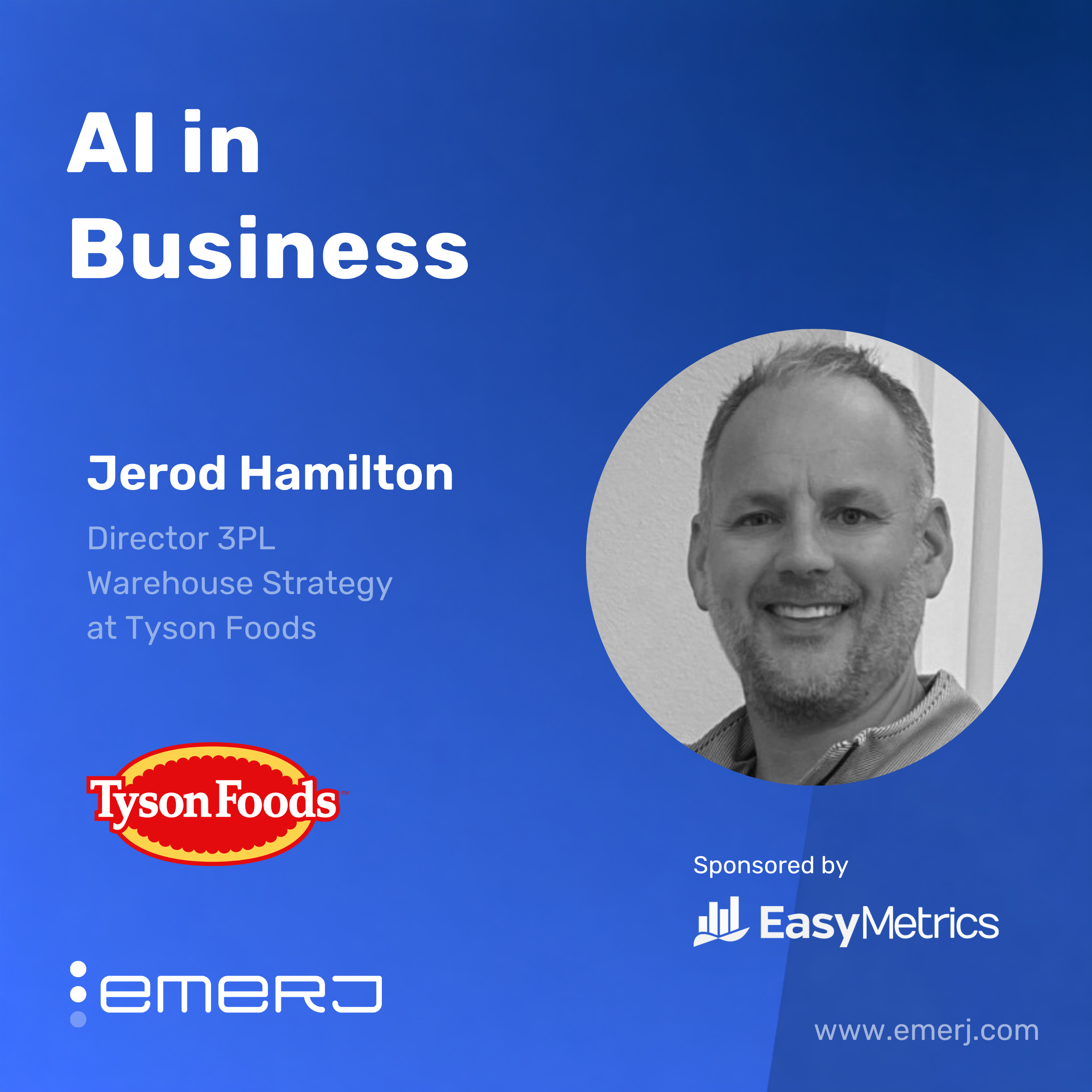 Connecting Forecasting and Warehouse Decisions at Scale  - with Jerod Hamilton of Tyson Foods