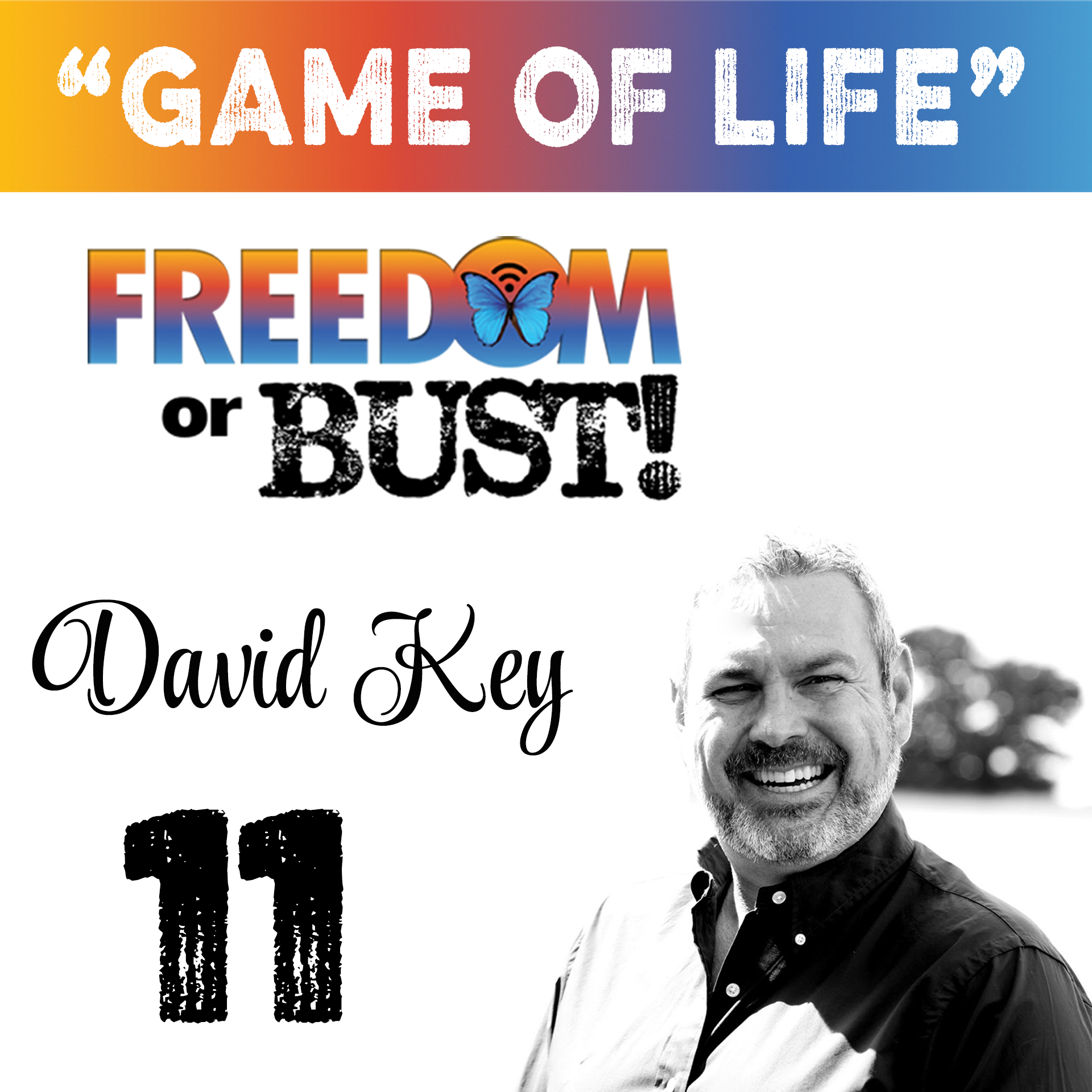Episode 11: Playing the Game of Life